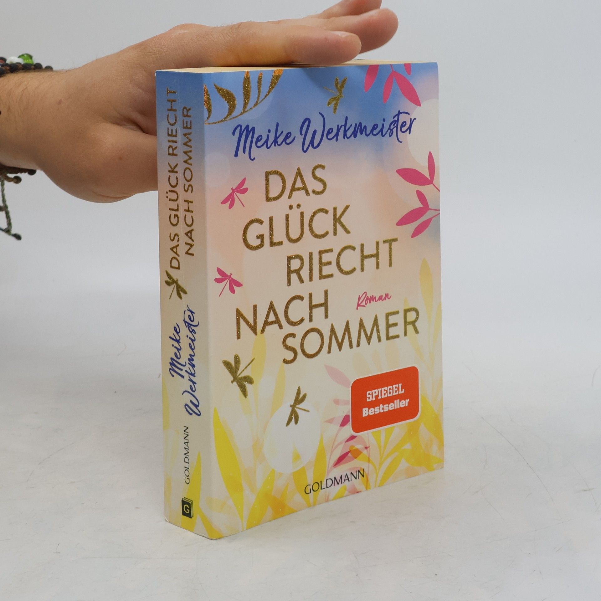 Meike Werkmeister Das Glück riecht nach Sommer