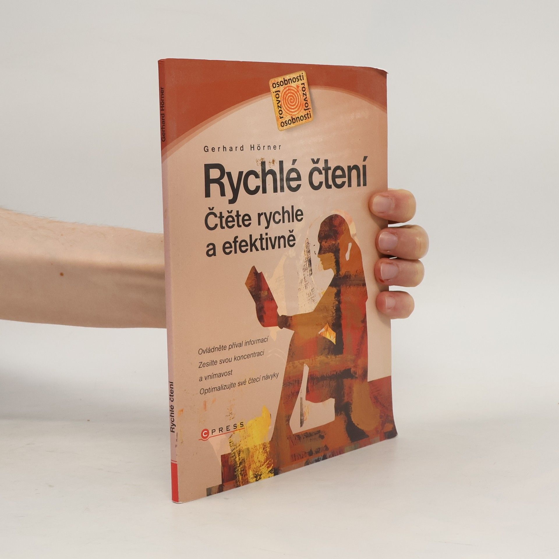 Gerhard Hörner Rychlé čtení : čtěte rychle a efektivně