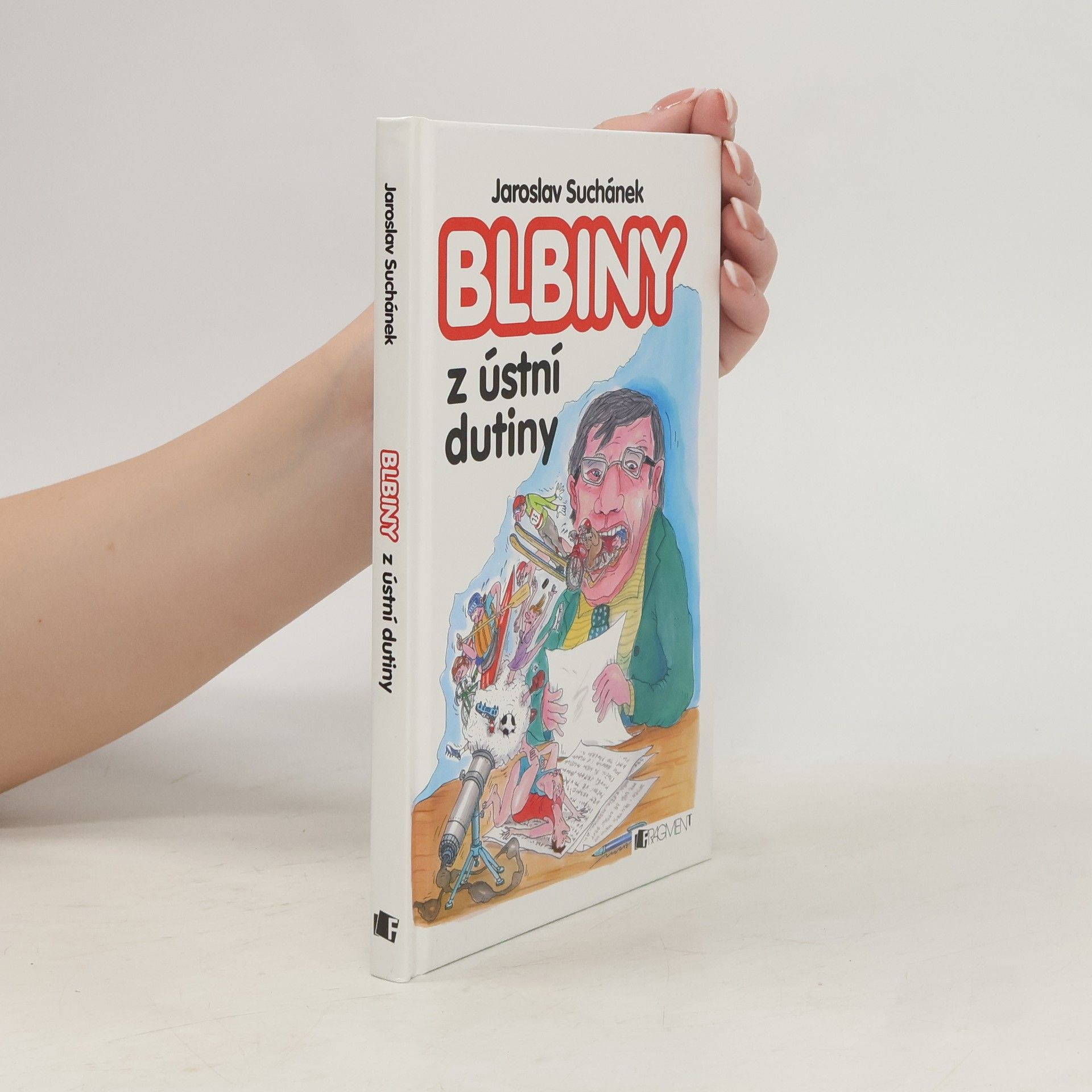Jaroslav Suchánek Blbiny z ústní dutiny