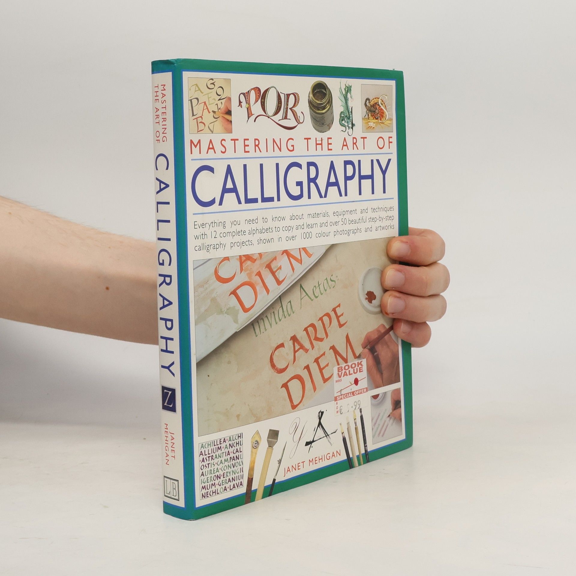 Janet Mehigan Mastering the Art of Calligraphy