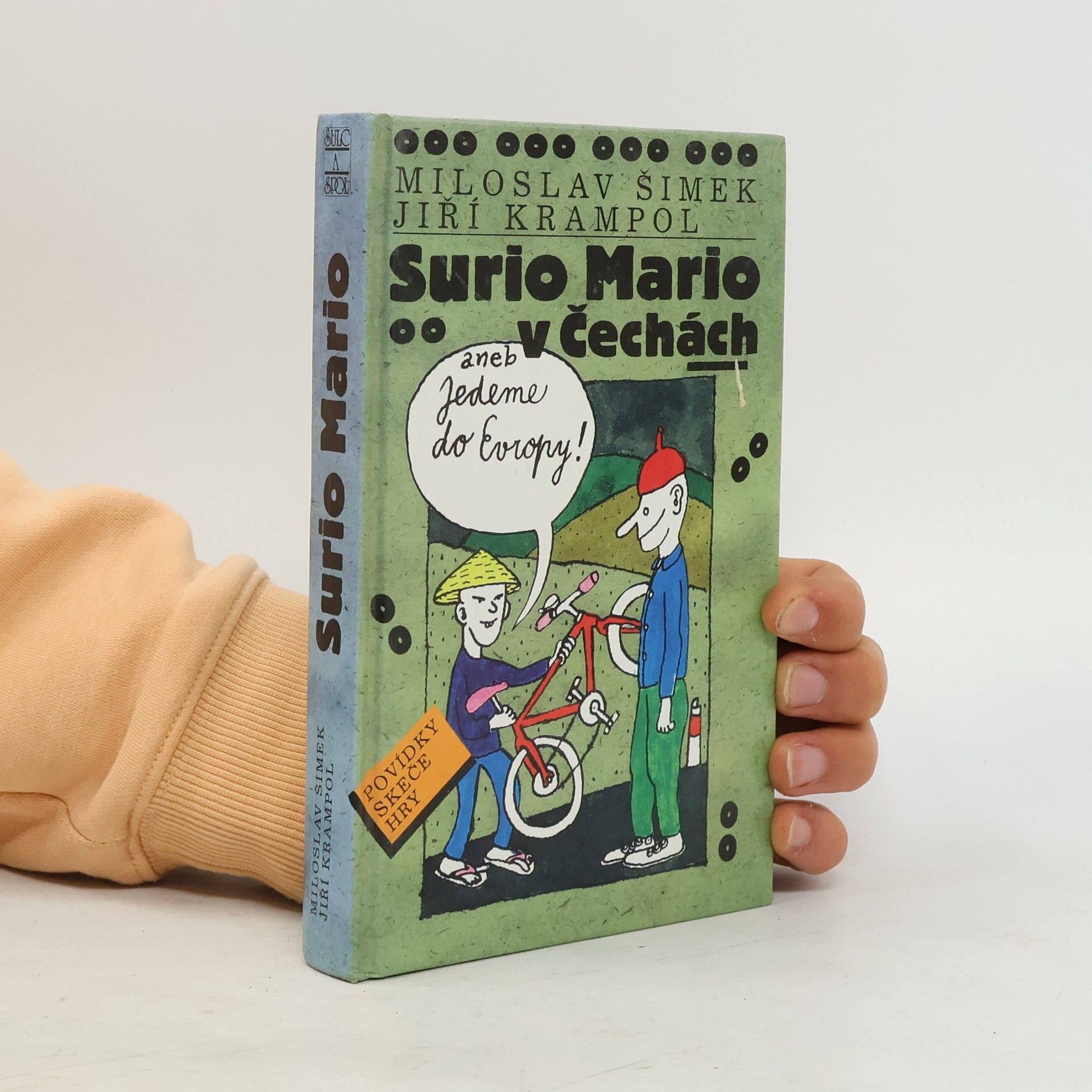 Miloslav Šimek Surio-Mario v Čechách