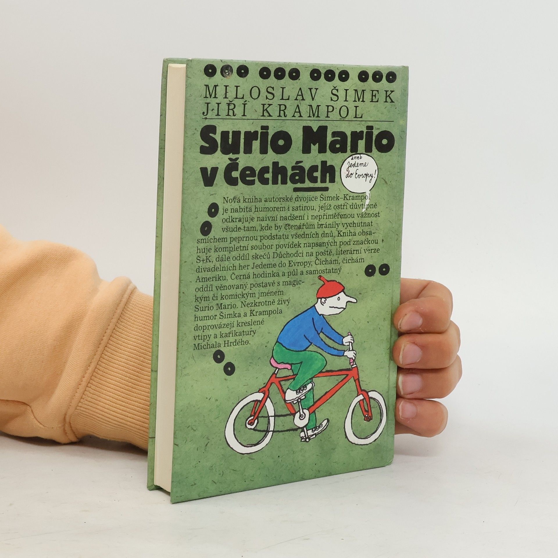 Miloslav Šimek Surio-Mario v Čechách