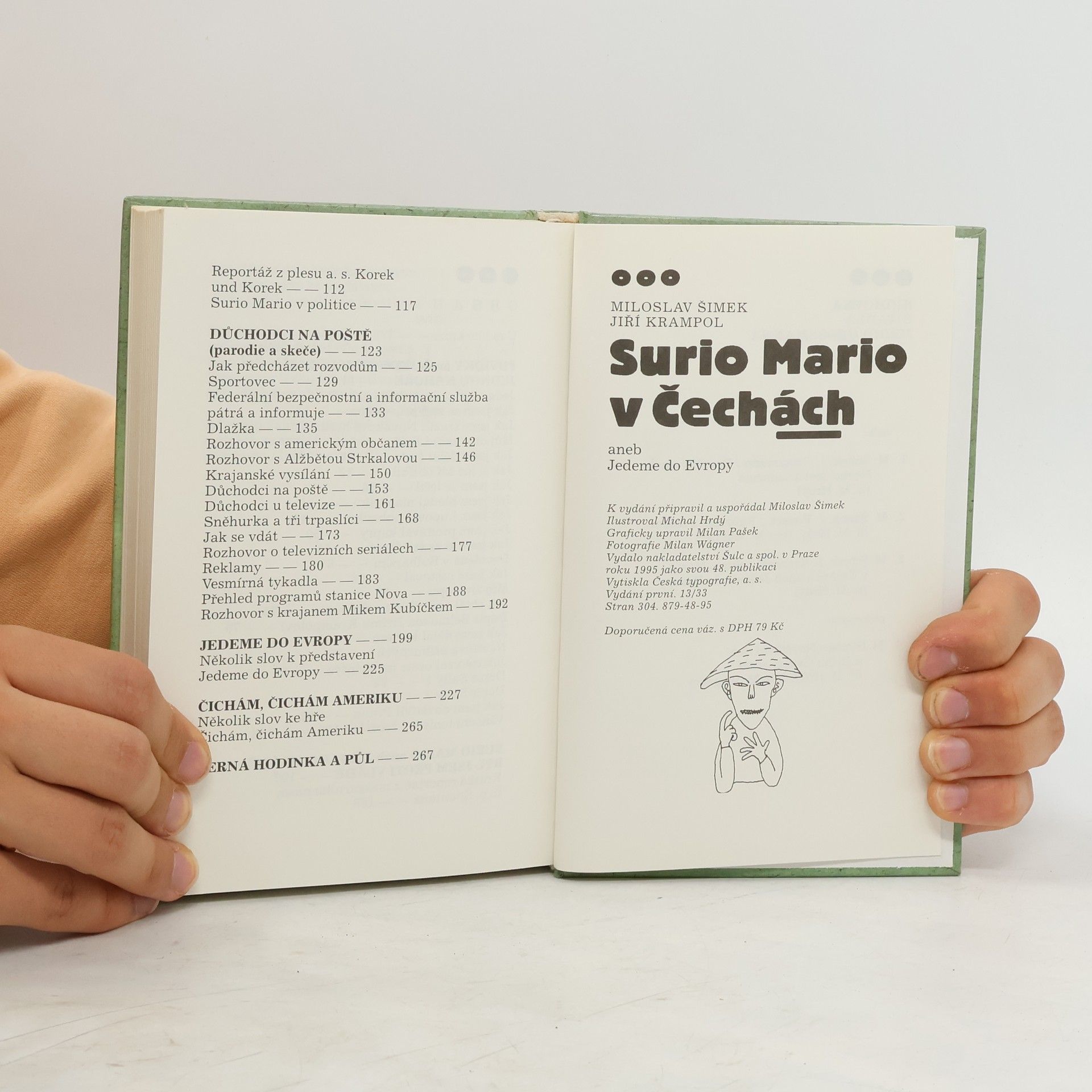 Miloslav Šimek Surio-Mario v Čechách