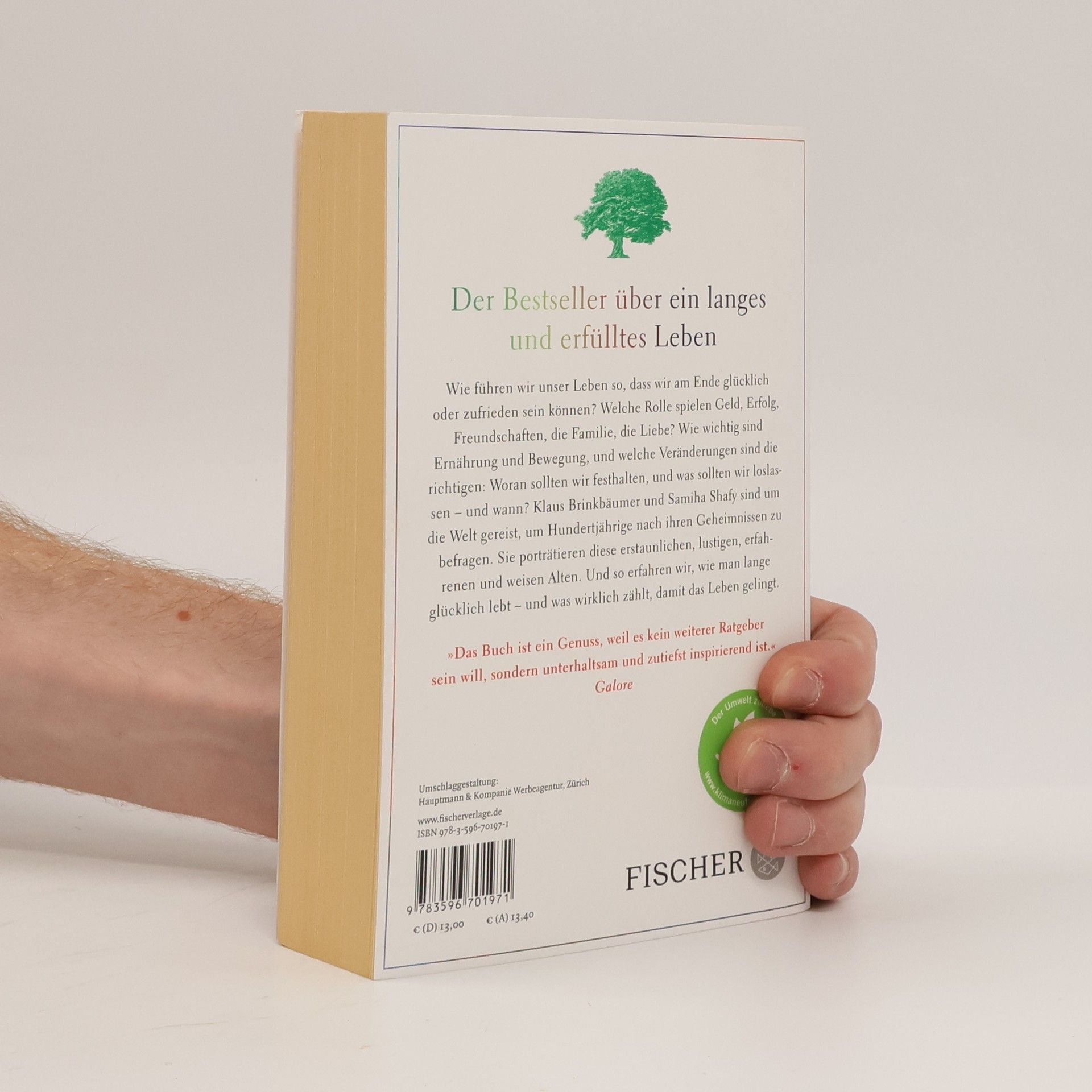 Klaus Brinkbäumer Das kluge, lustige, gesunde, ungebremste, glückliche, sehr lange Leben
