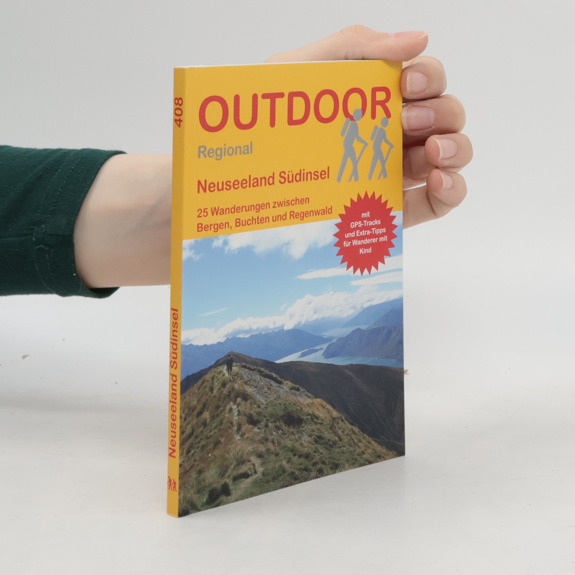 Daniel Hüske Outdoor Wanderführer Regional - 408: Neuseeland Südinsel