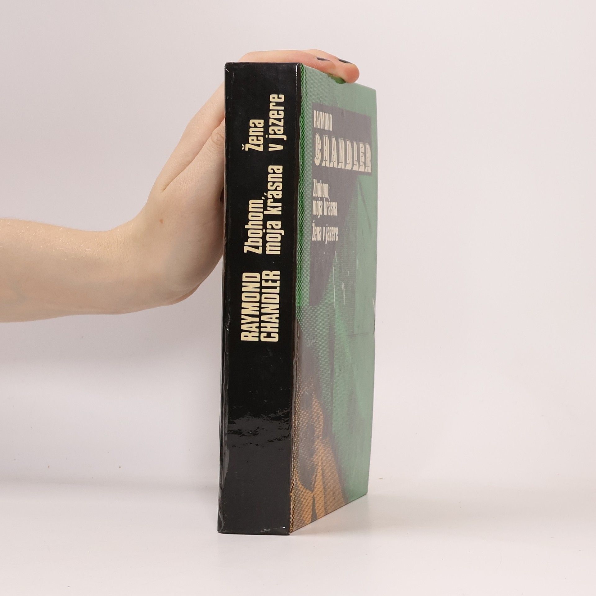Raymond Chandler Zbohom, moja krásna. Žena v jazere