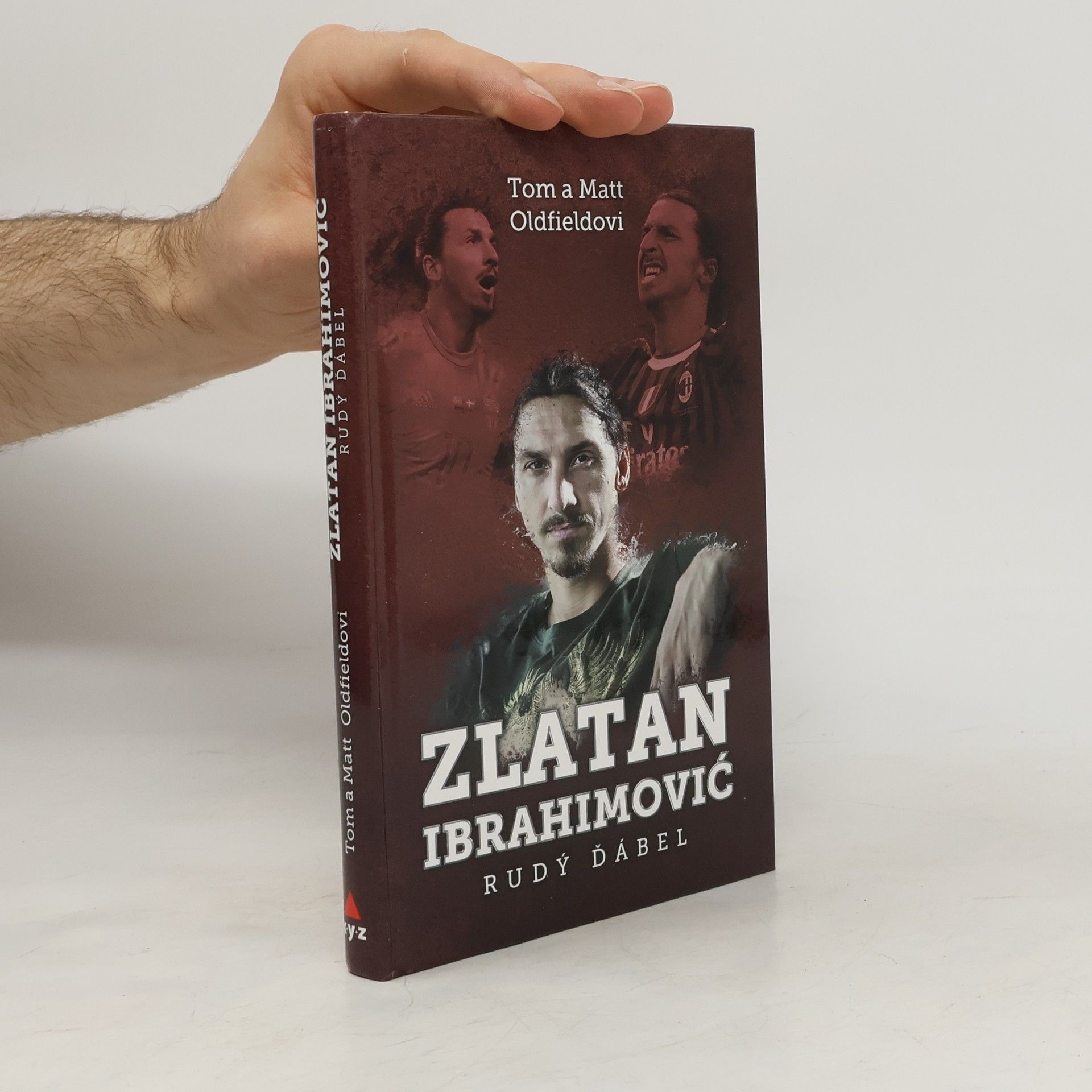 Tom Oldfield Zlatan Ibrahimovič: Rudý ďábel