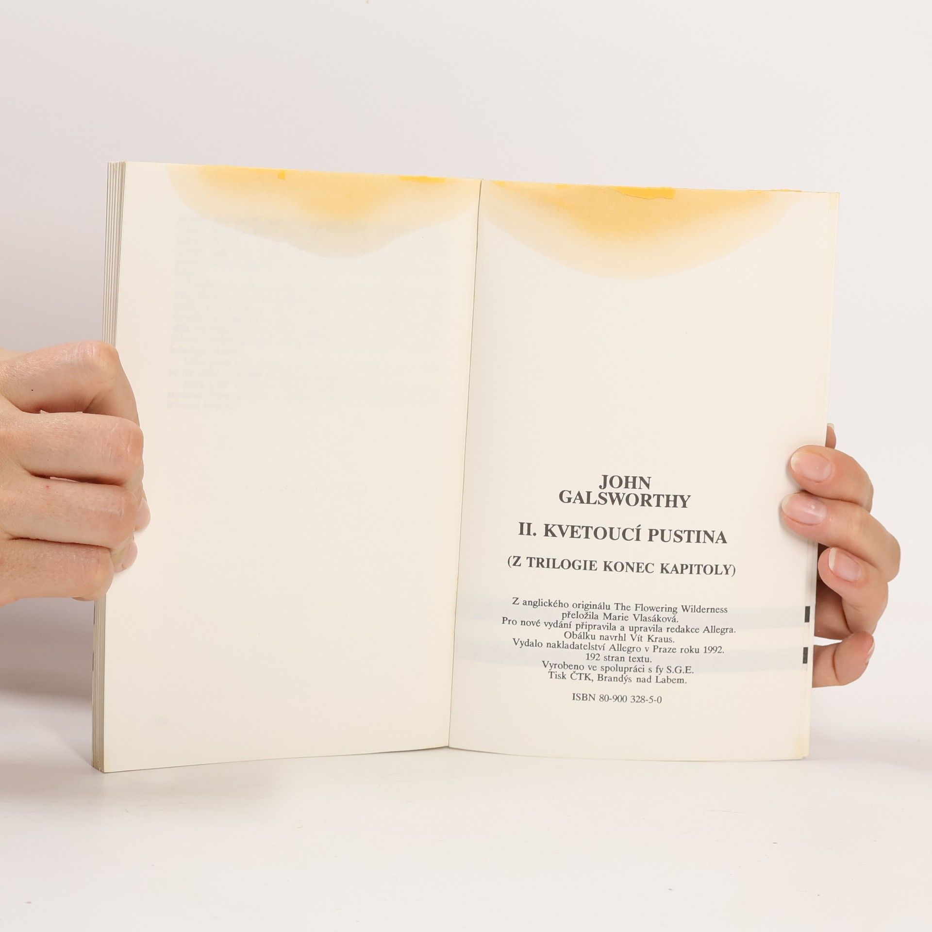 John Galsworthy Sága rodu Forsytů. Kvetoucí pustina