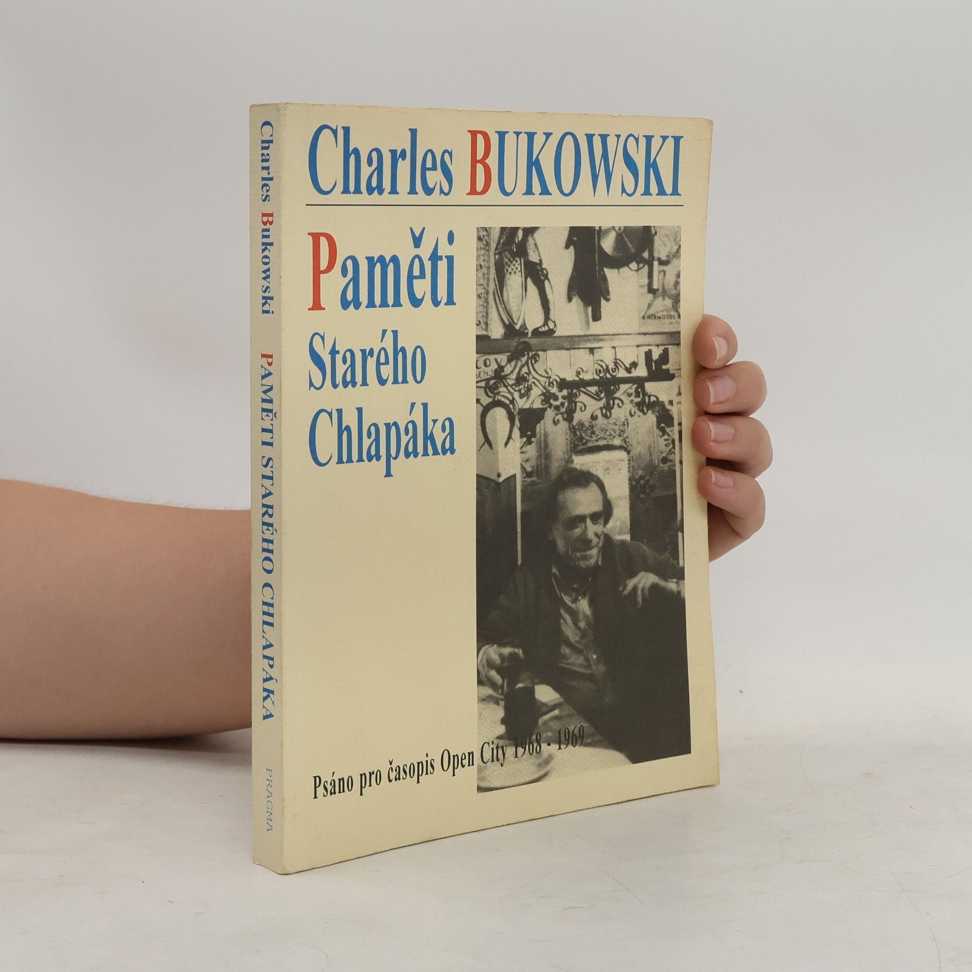 Charles Bukowski Paměti starého chlapáka