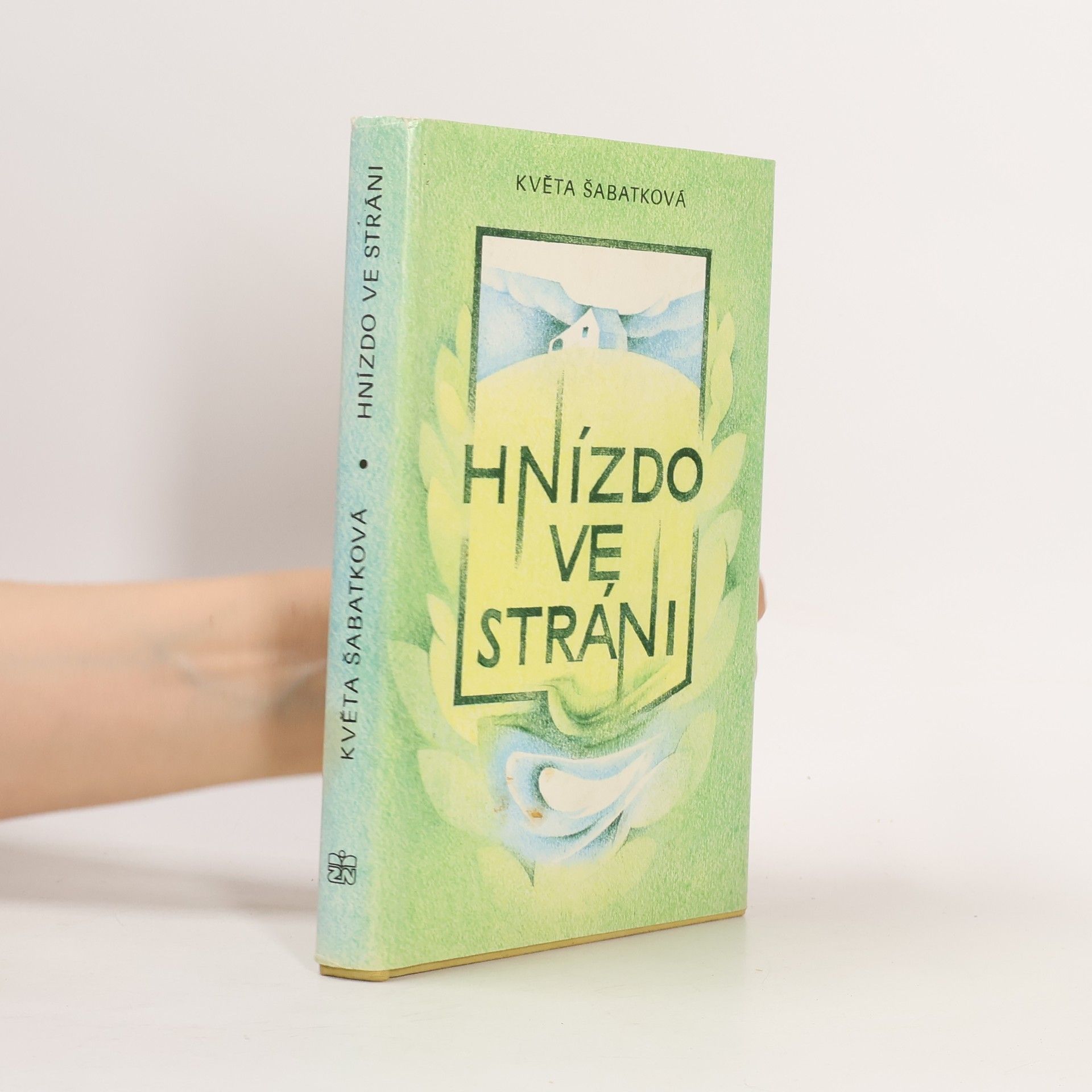 Květa Šabatková Hnízdo ve stráni