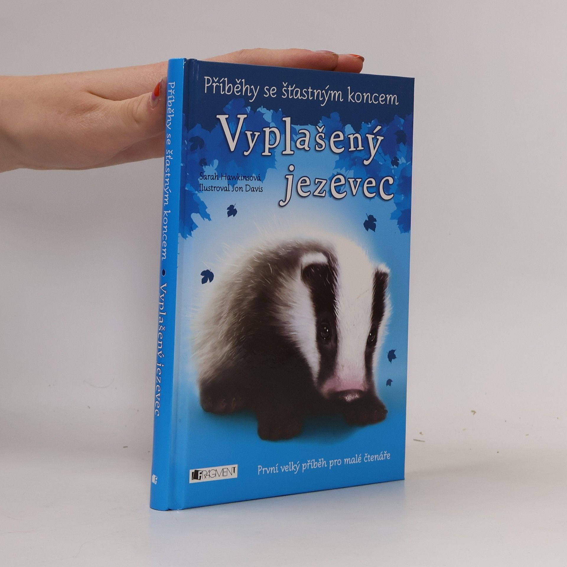 Sarah Hawkins Vyplašený jezevec