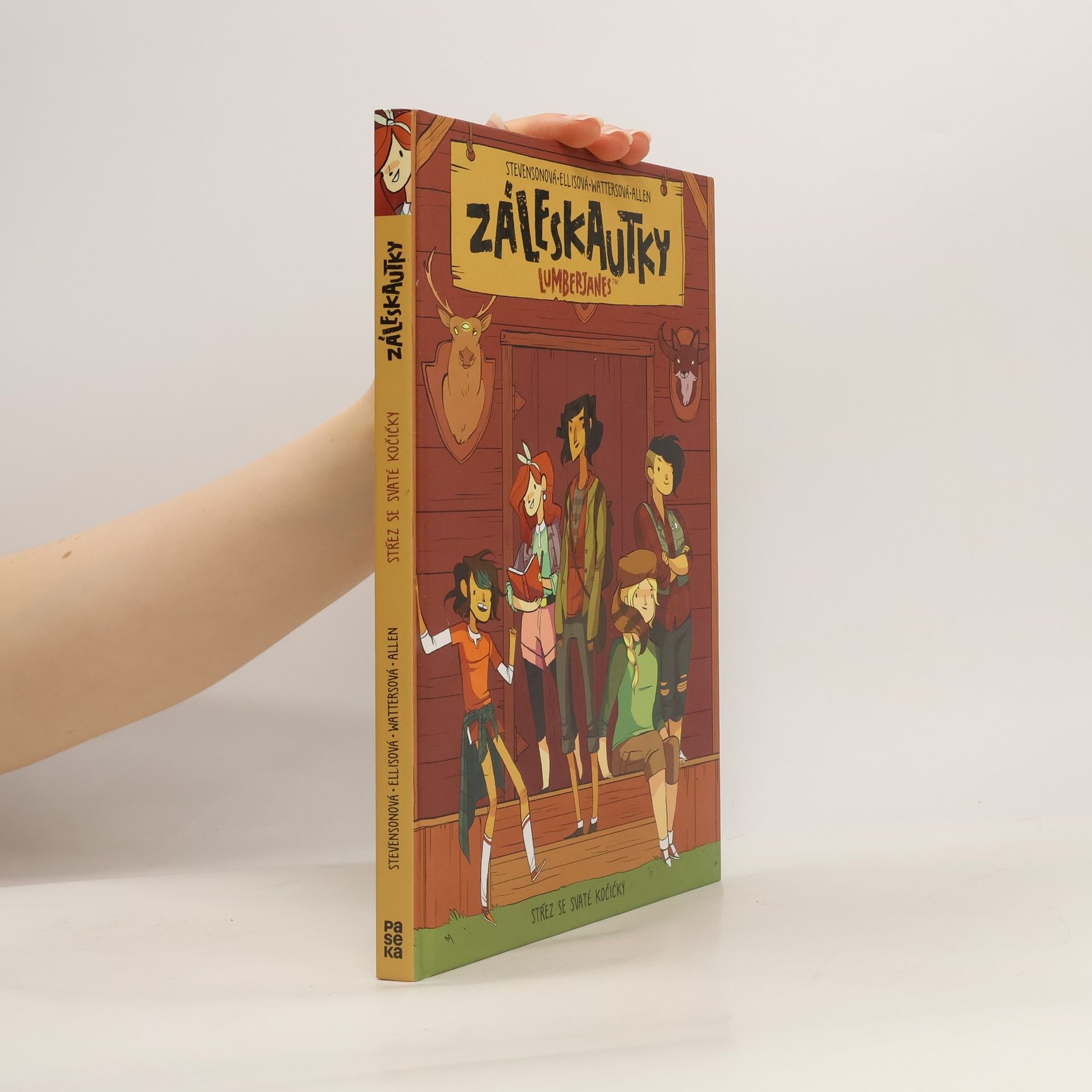Shannon Watters Záleskautky = Lumberjanes. Střež se svaté kočičky