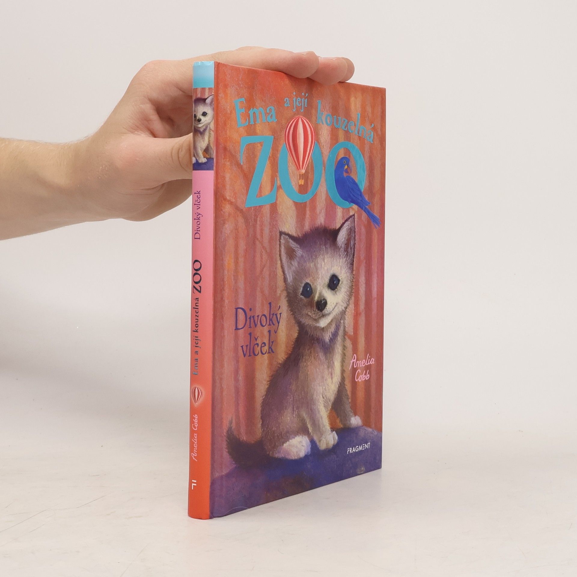 Amelia Cobb Ema a její kouzelná zoo - Divoký vlček