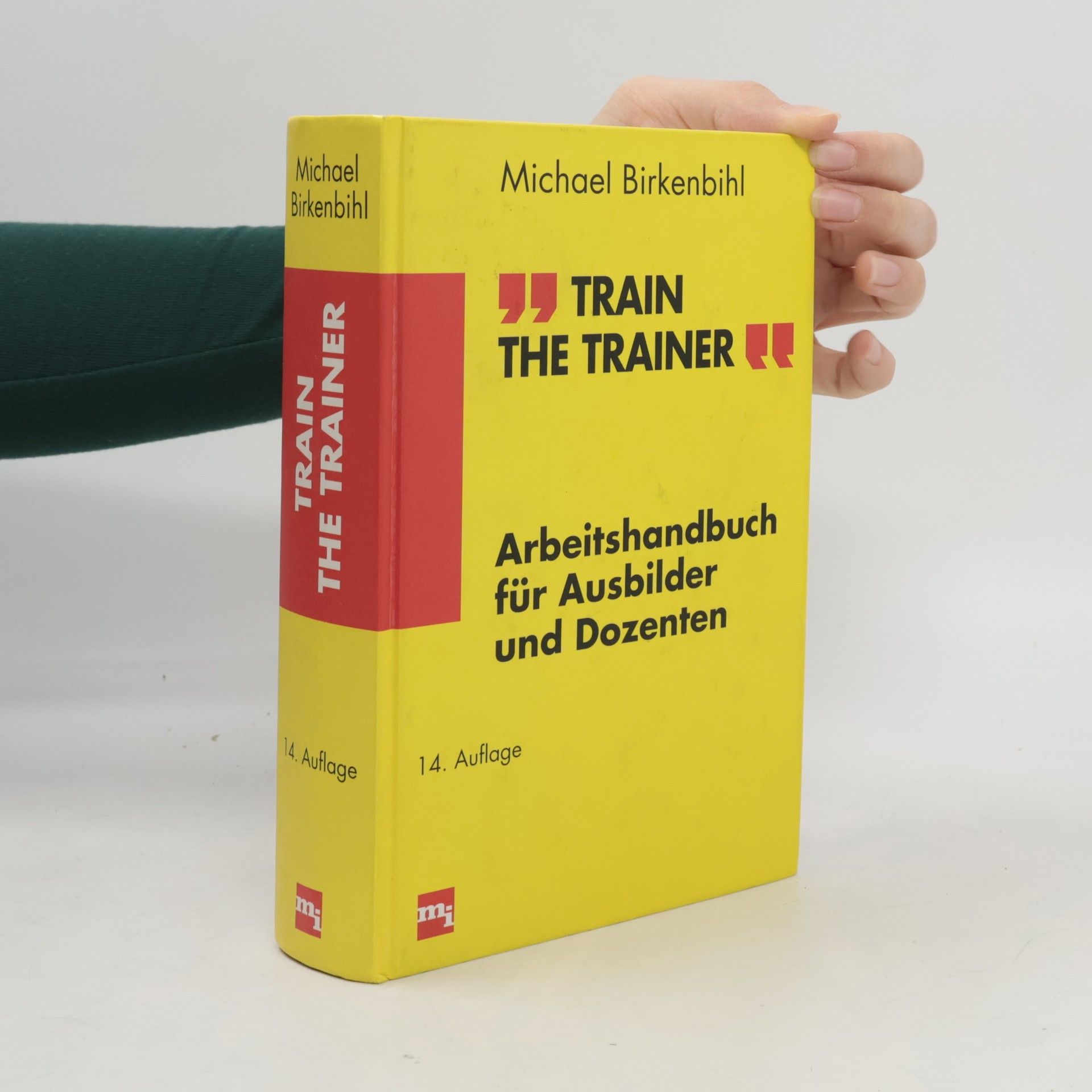 Michael Birkenbihl Train the Trainer