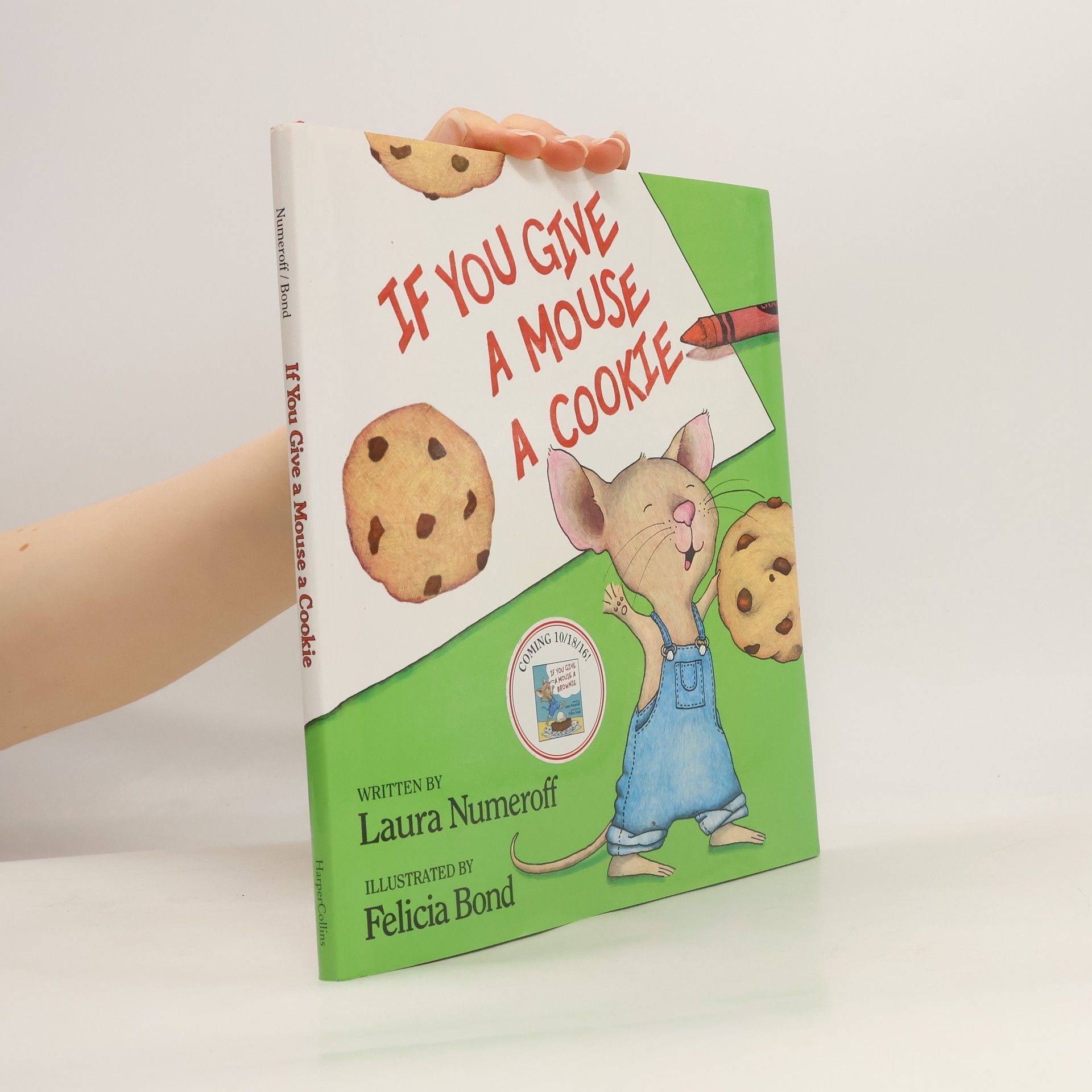 Laura Joffe Numeroff If you give a mouse a cookie