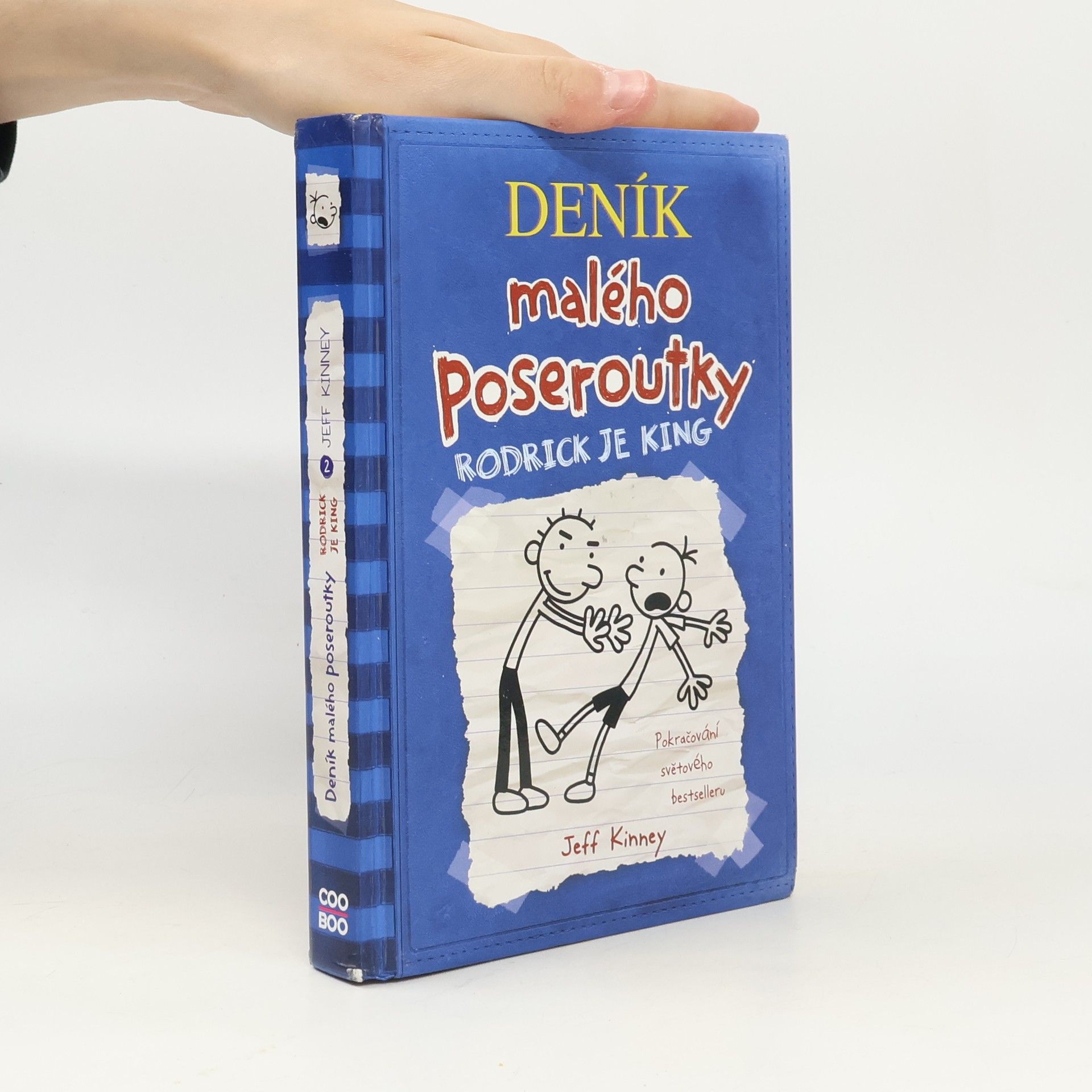 Veronika Volhejnová Deník malého poseroutky 2. Rodrick je king