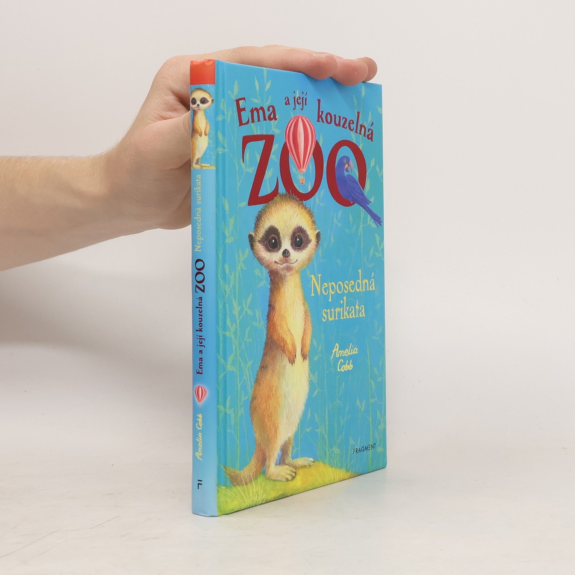 Cobb, Amelia Ema a její kouzelná zoo. Neposedná surikata