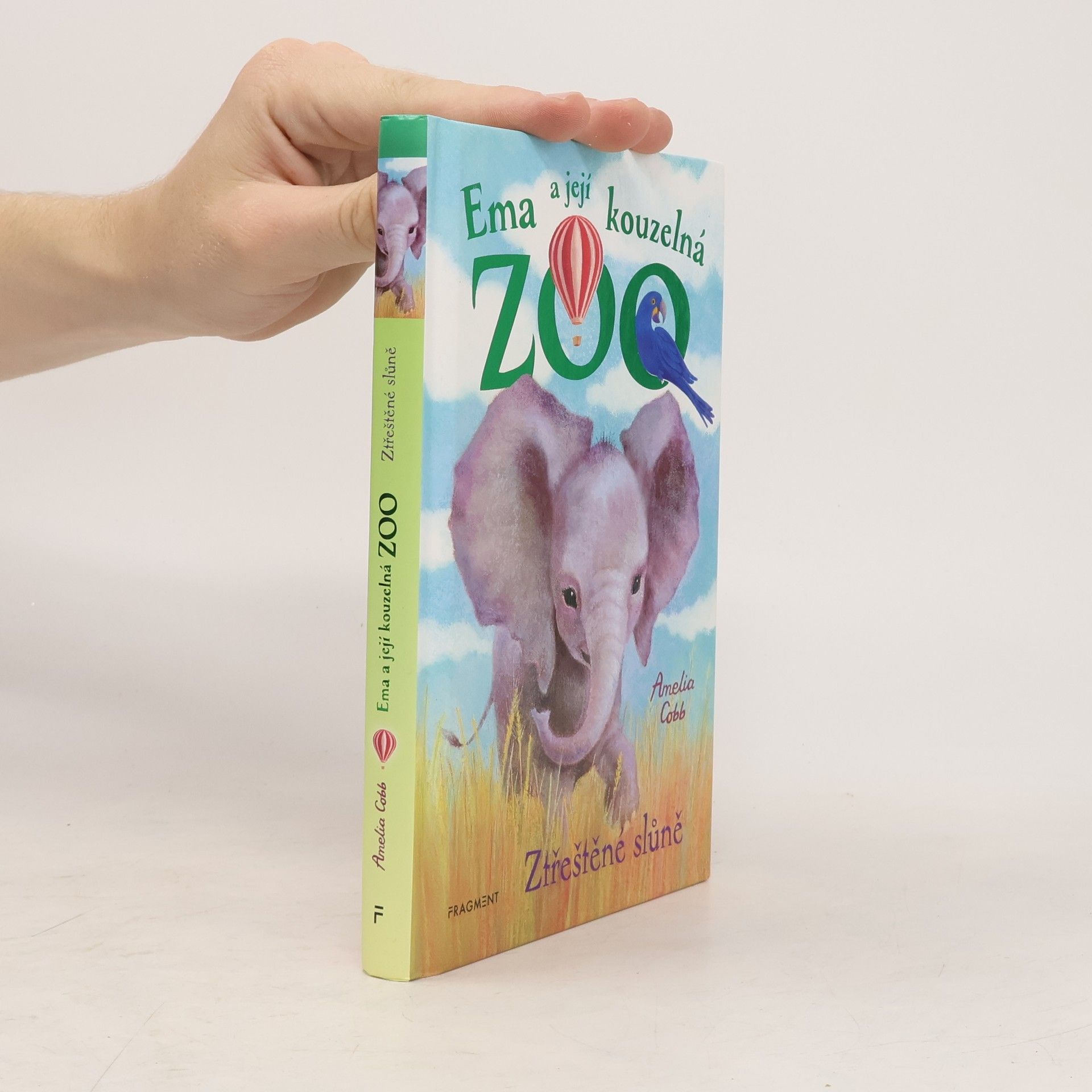 Cobb, Amelia Ema a její kouzelná zoo. Ztřeštěné slůně