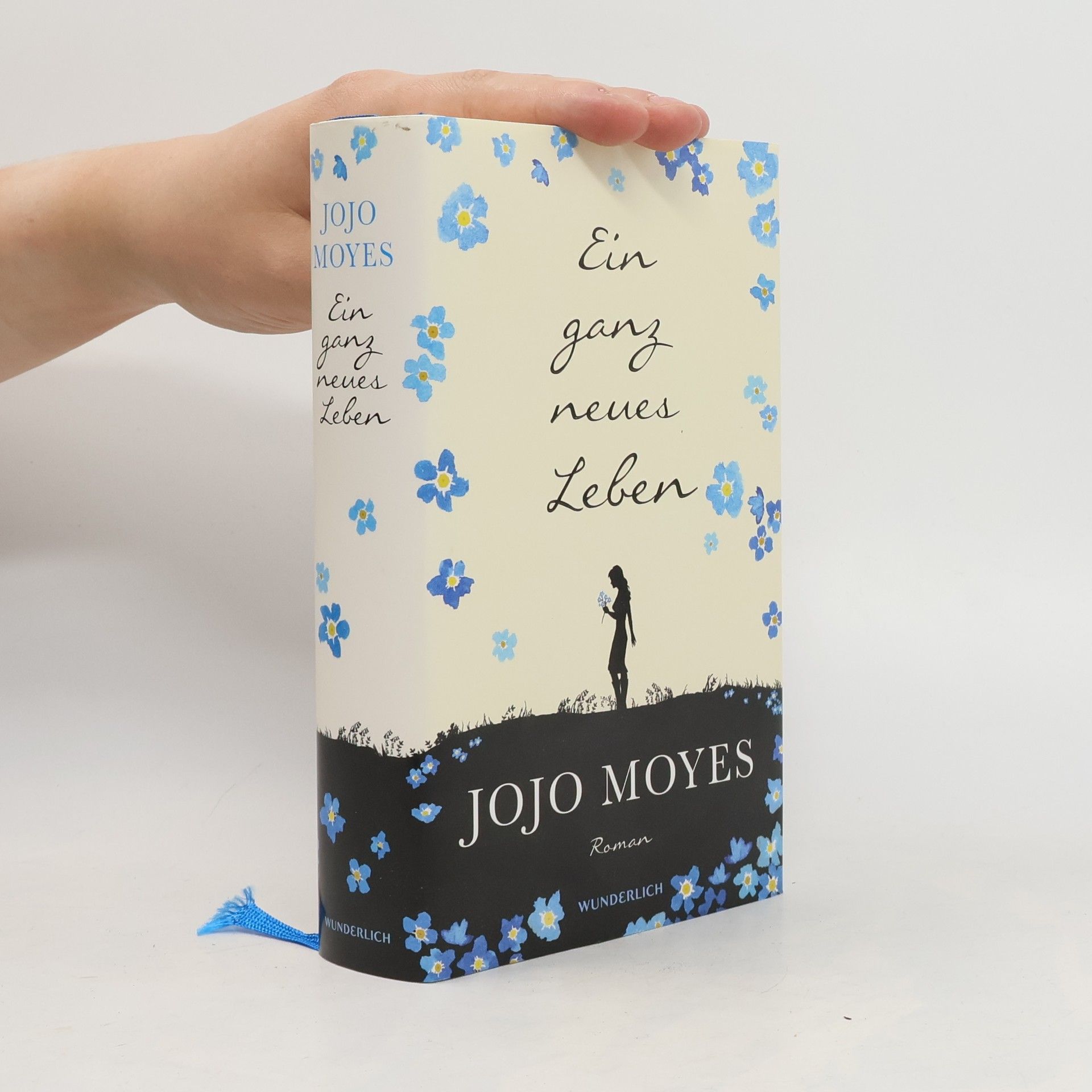 Jojo Moyes Ein ganz neues Leben