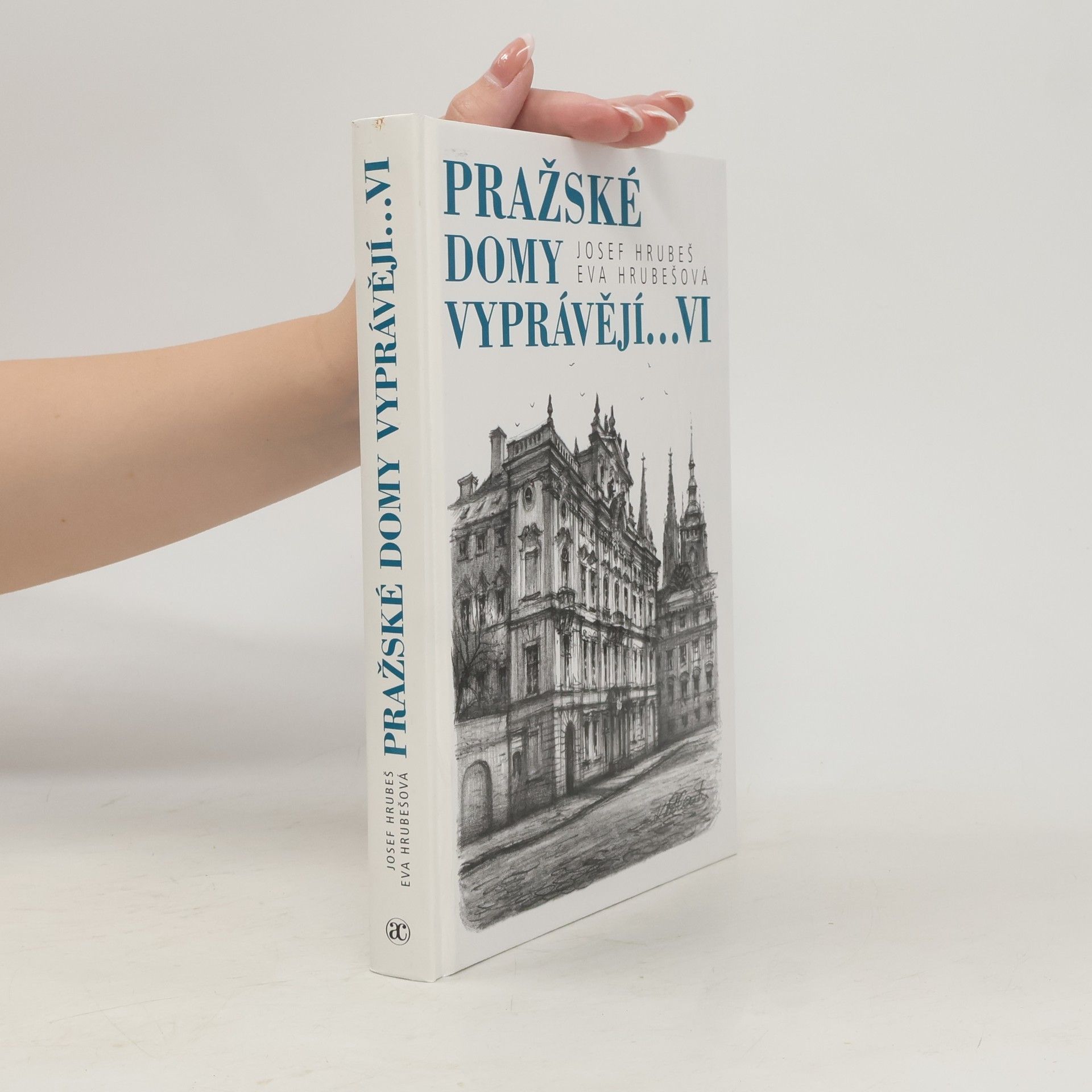 Eva Hrubes Pražské domy vyprávějí...VI.díl