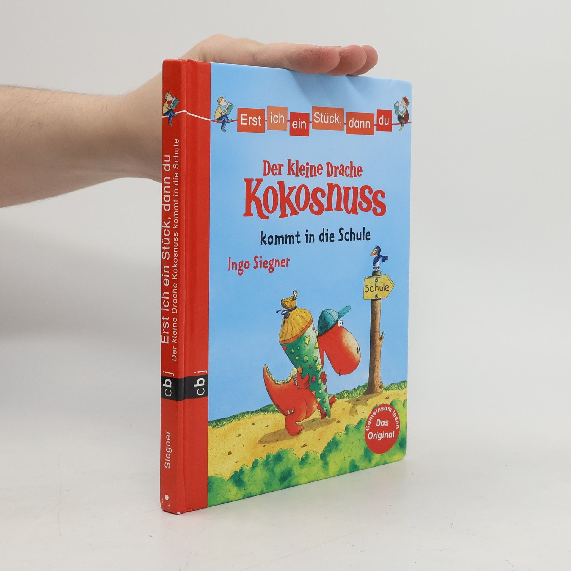 Ingo Siegner Der kleine Drache Kokosnuss kommt in die Schule