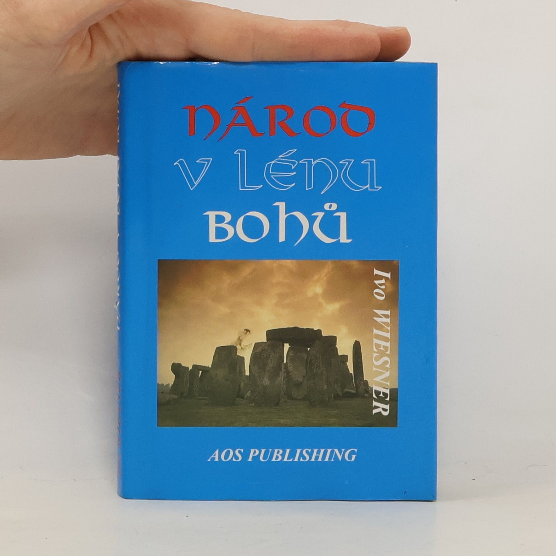 Ivo Wiesner Národ v lénu bohů