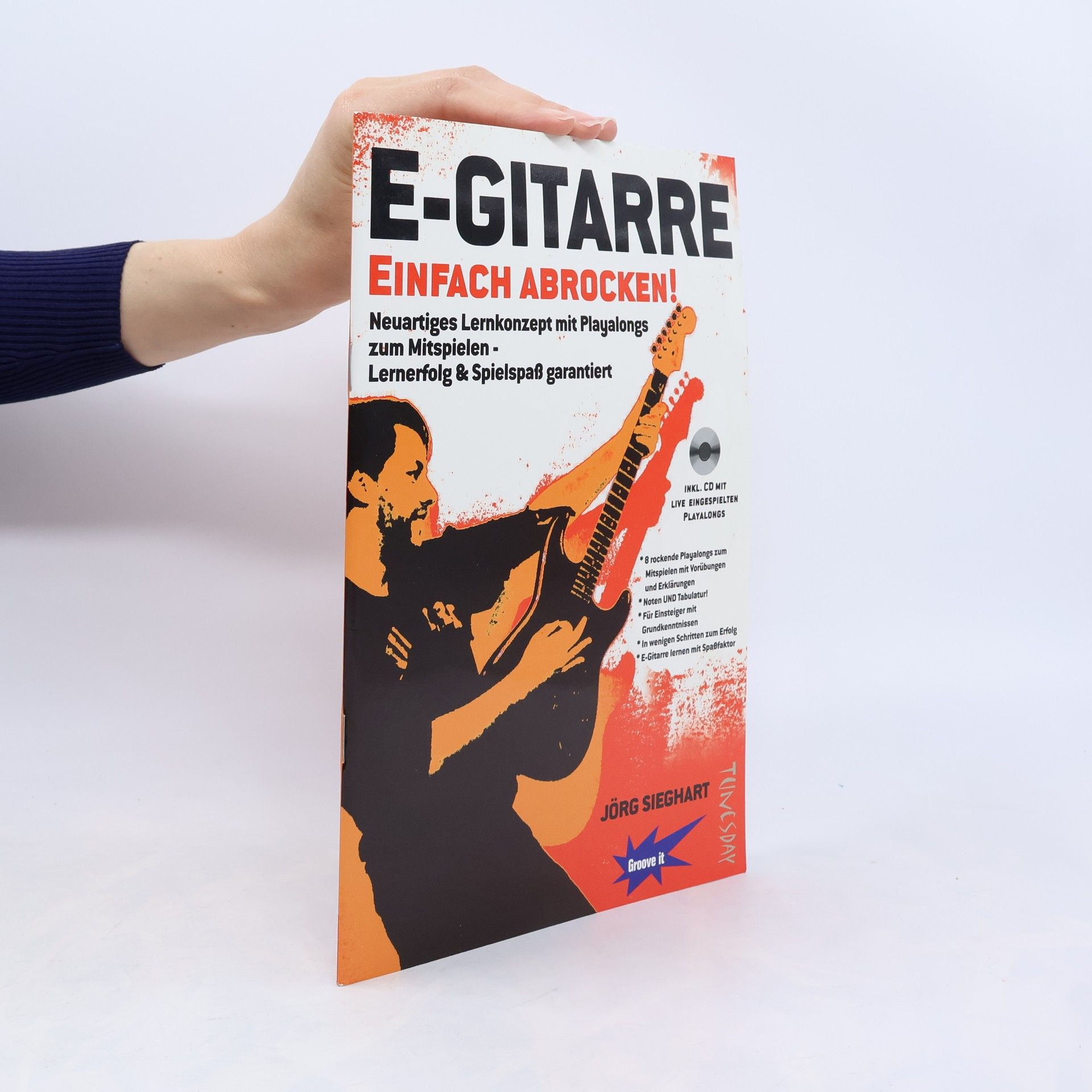 Jörg Sieghart E-Gitarre einfach abrocken!