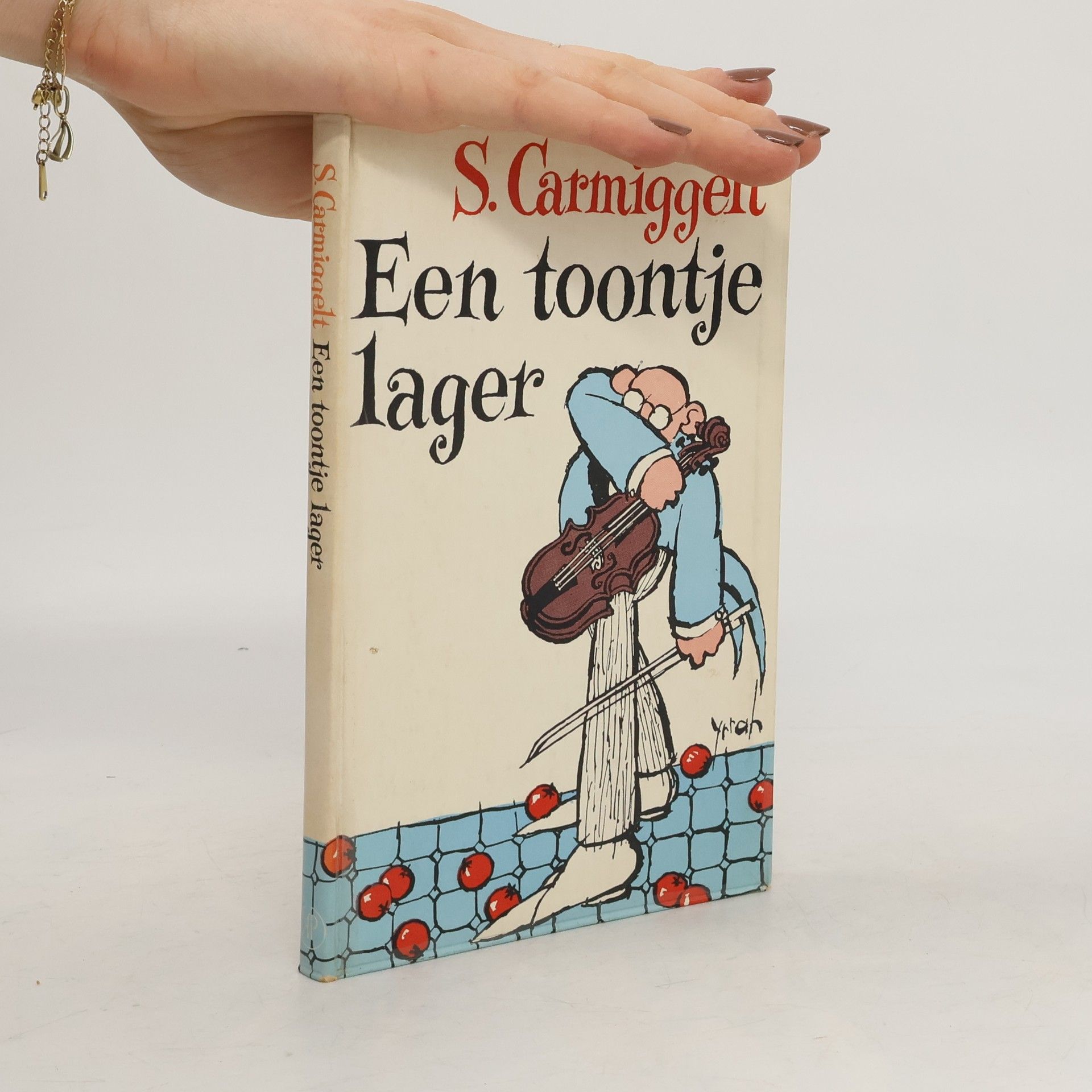 S. Carmiggelt Een toontje lager