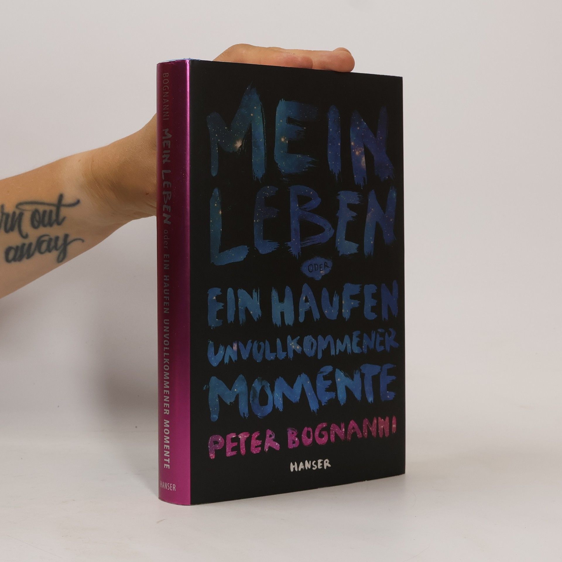 Peter Bognanni Mein Leben oder Ein Haufen unvollkommener Momente