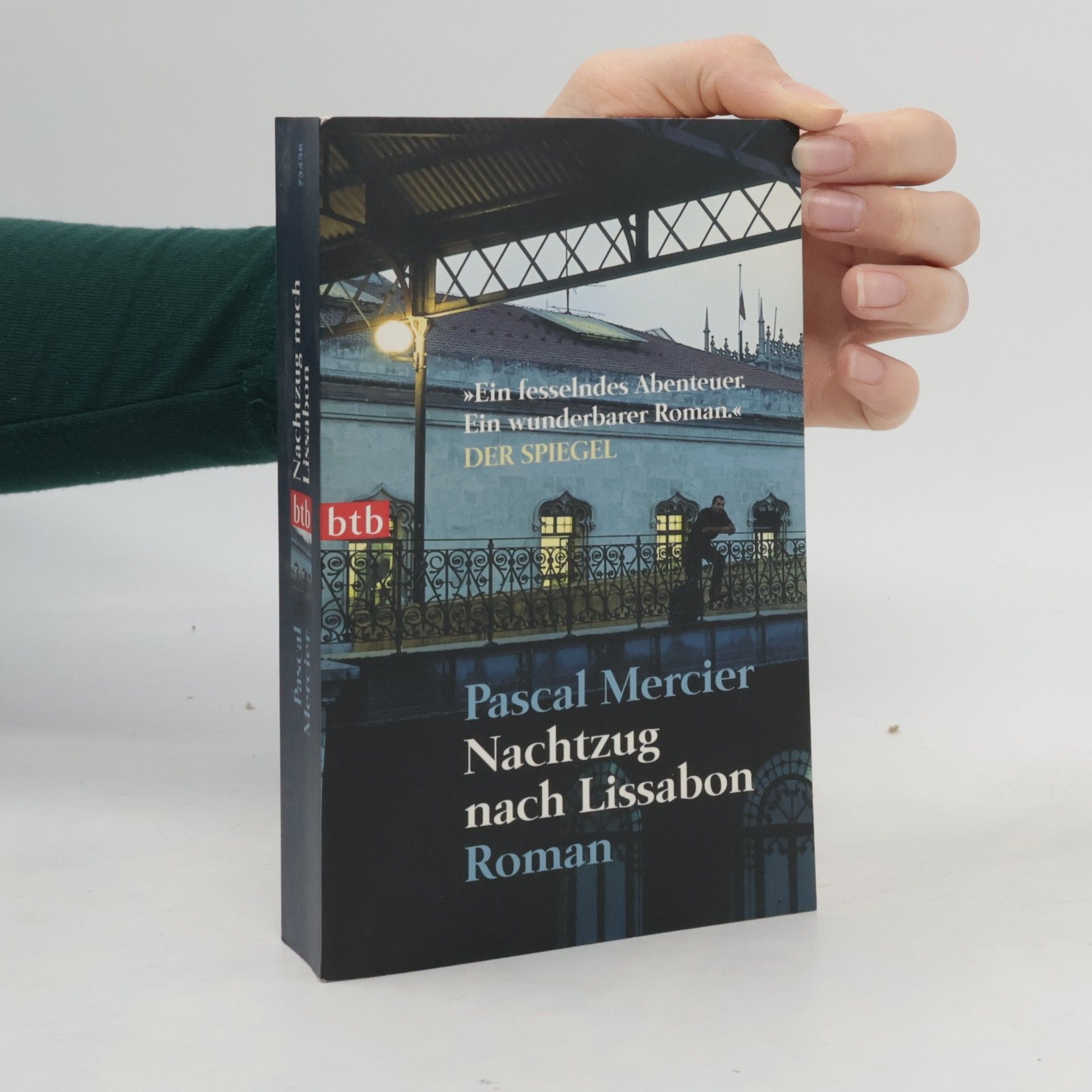 Pascal Mercier Nachtzug nach Lissabon