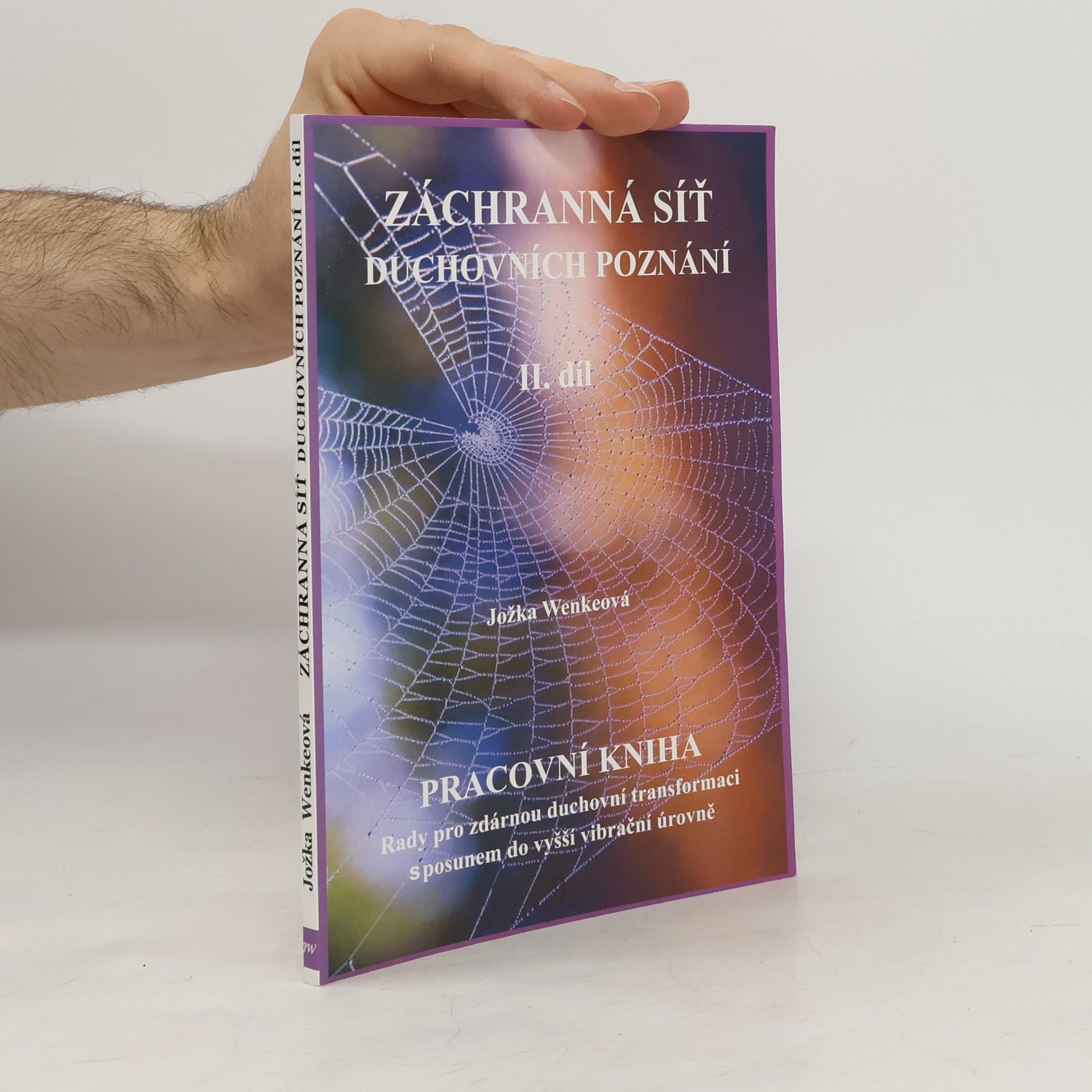 Jožka Wenkeová Záchranná síť duchovních poznání 2. díl
