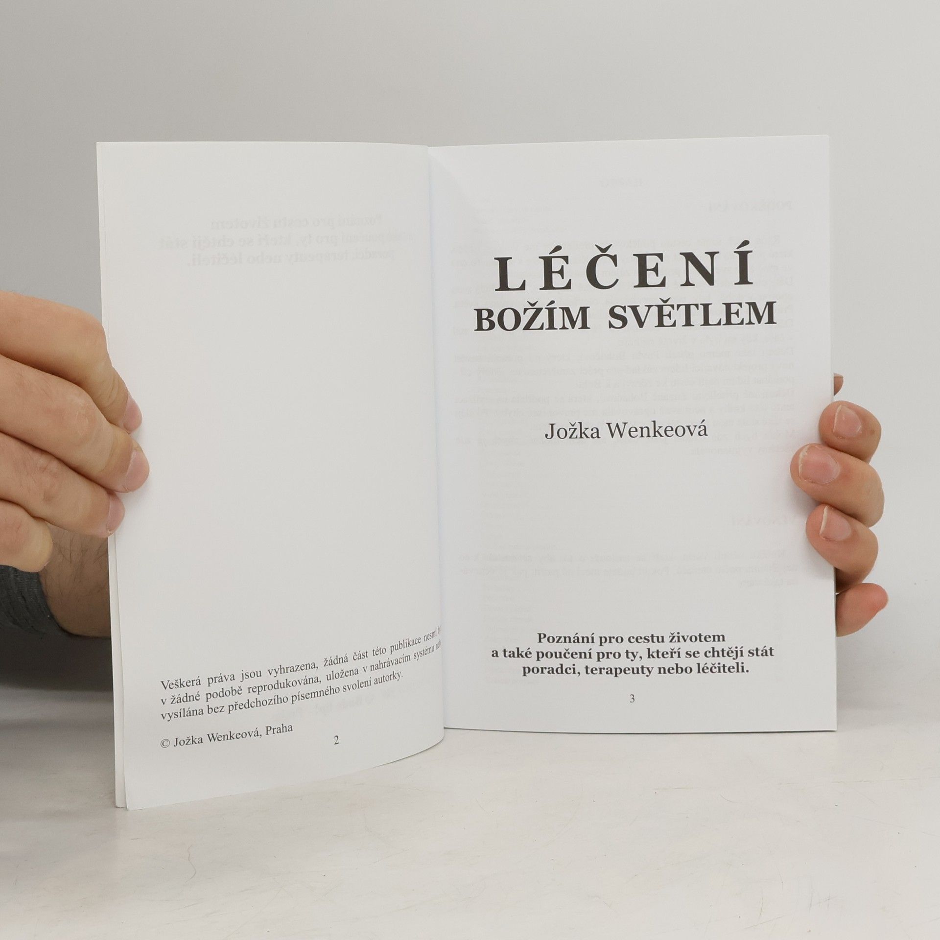Jožka Wenkeová Léčení Božím světlem