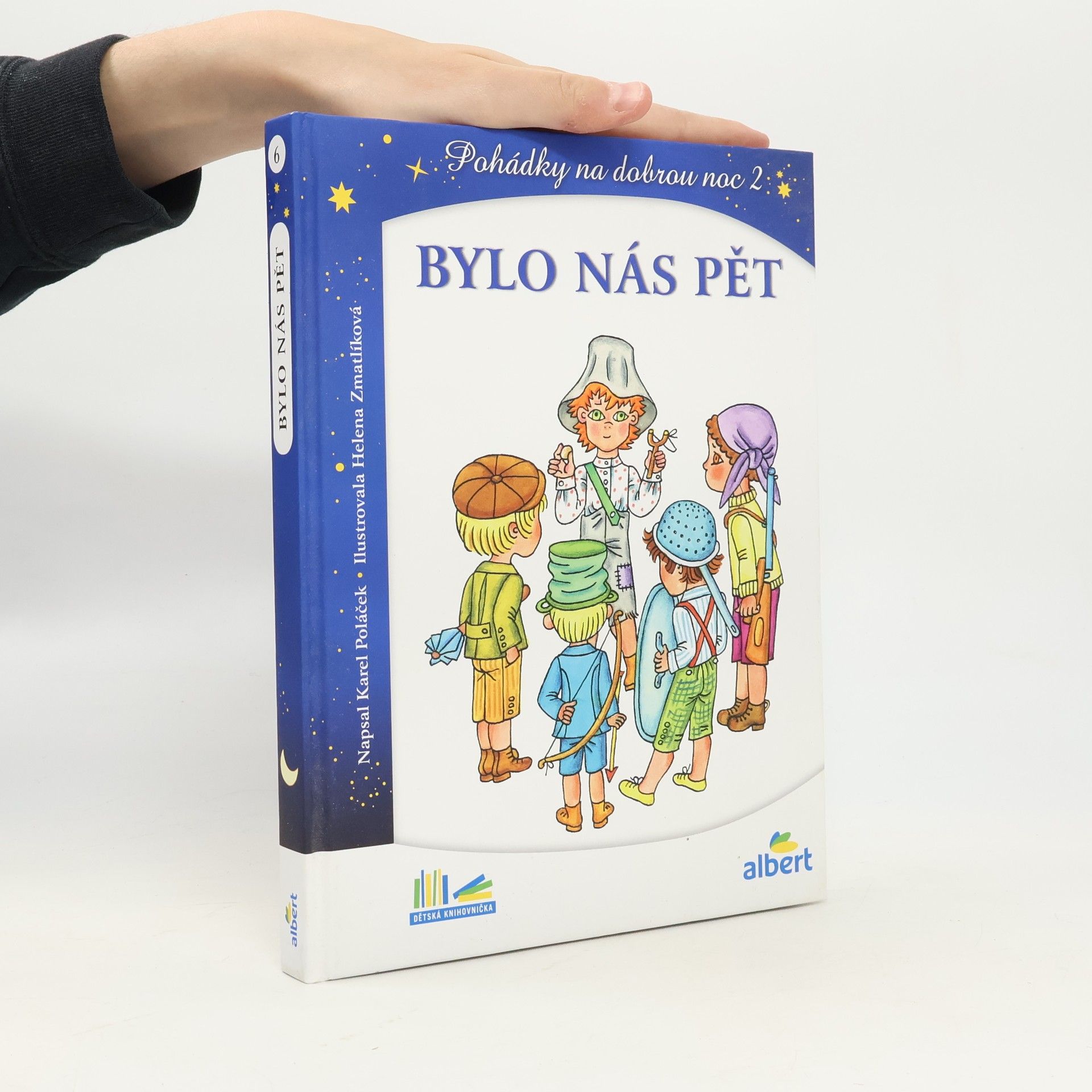 Karel Poláček Bylo nás pět. Pohádky na dobrou noc 2