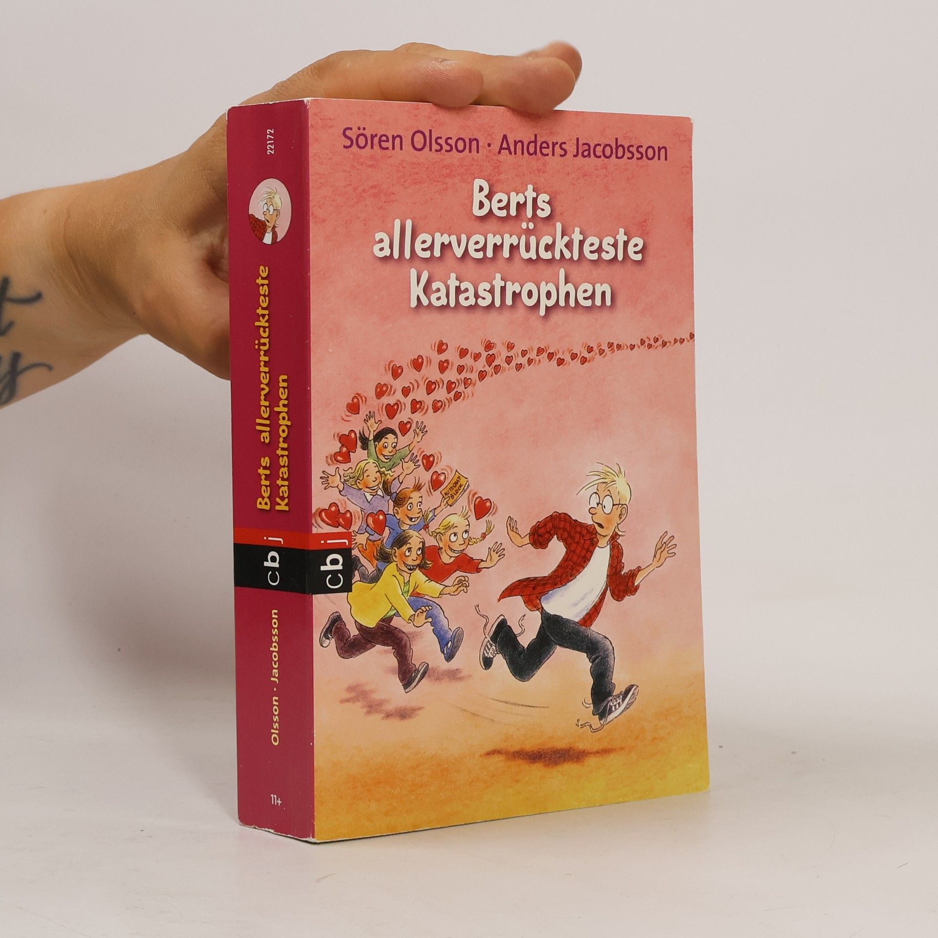 Sören Olsson Berts allerverrückteste Katastrophen