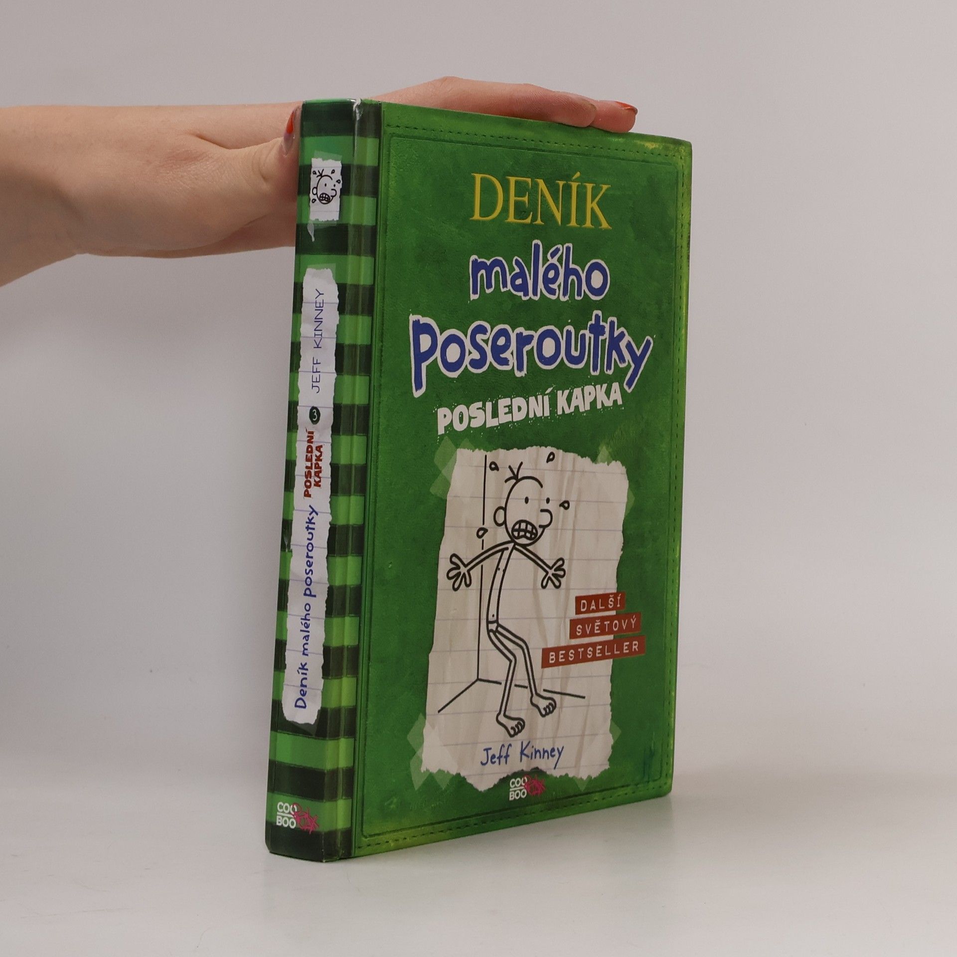 Jeff Kinney Deník malého poseroutky 3. Poslední kapka