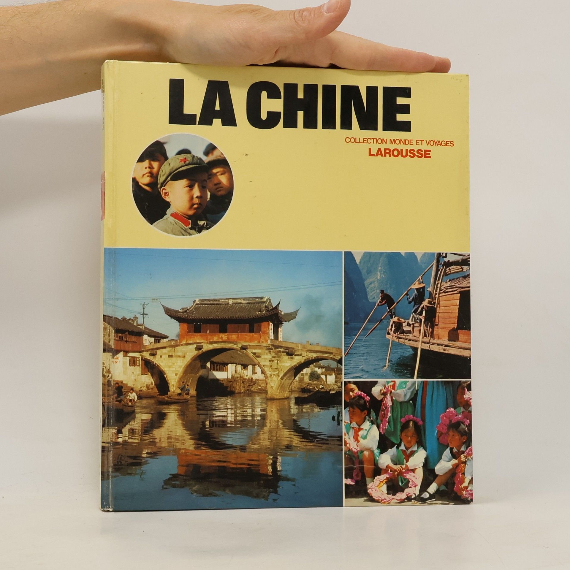 Kolektiv autorů Collection Monde et Voyages: La Chine - French Edition