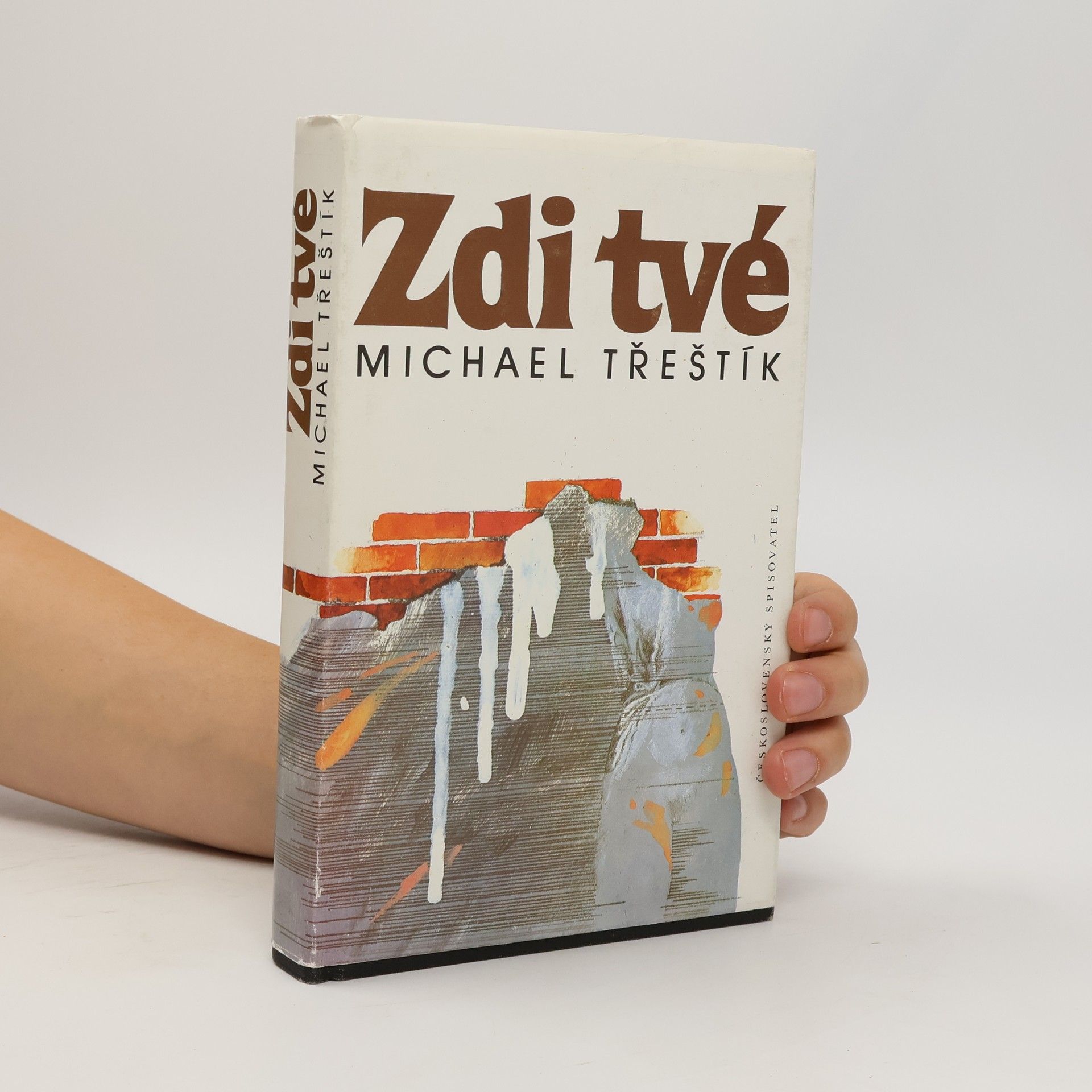 Michael Třeštík Zdi tvé