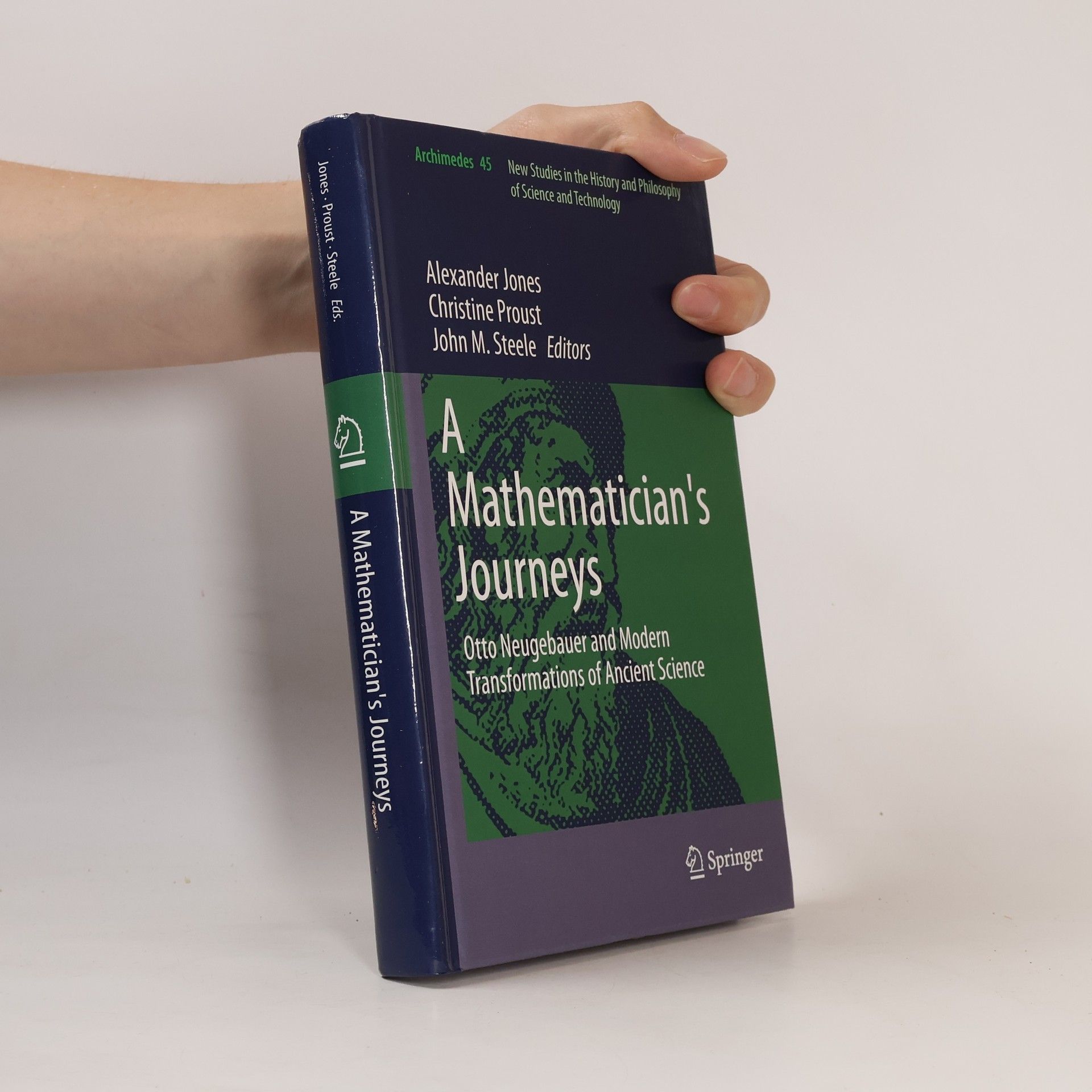 John M. Steele Archimedes - 45: A Mathematician's Journeys