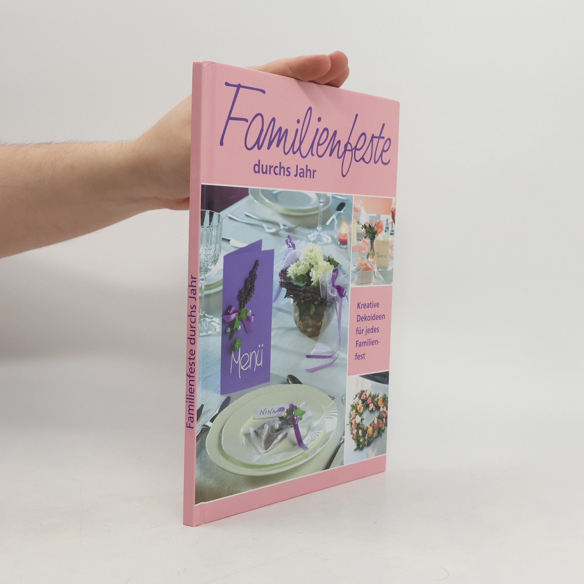 Autorenkollektiv Familienfeste durchs Jahr
