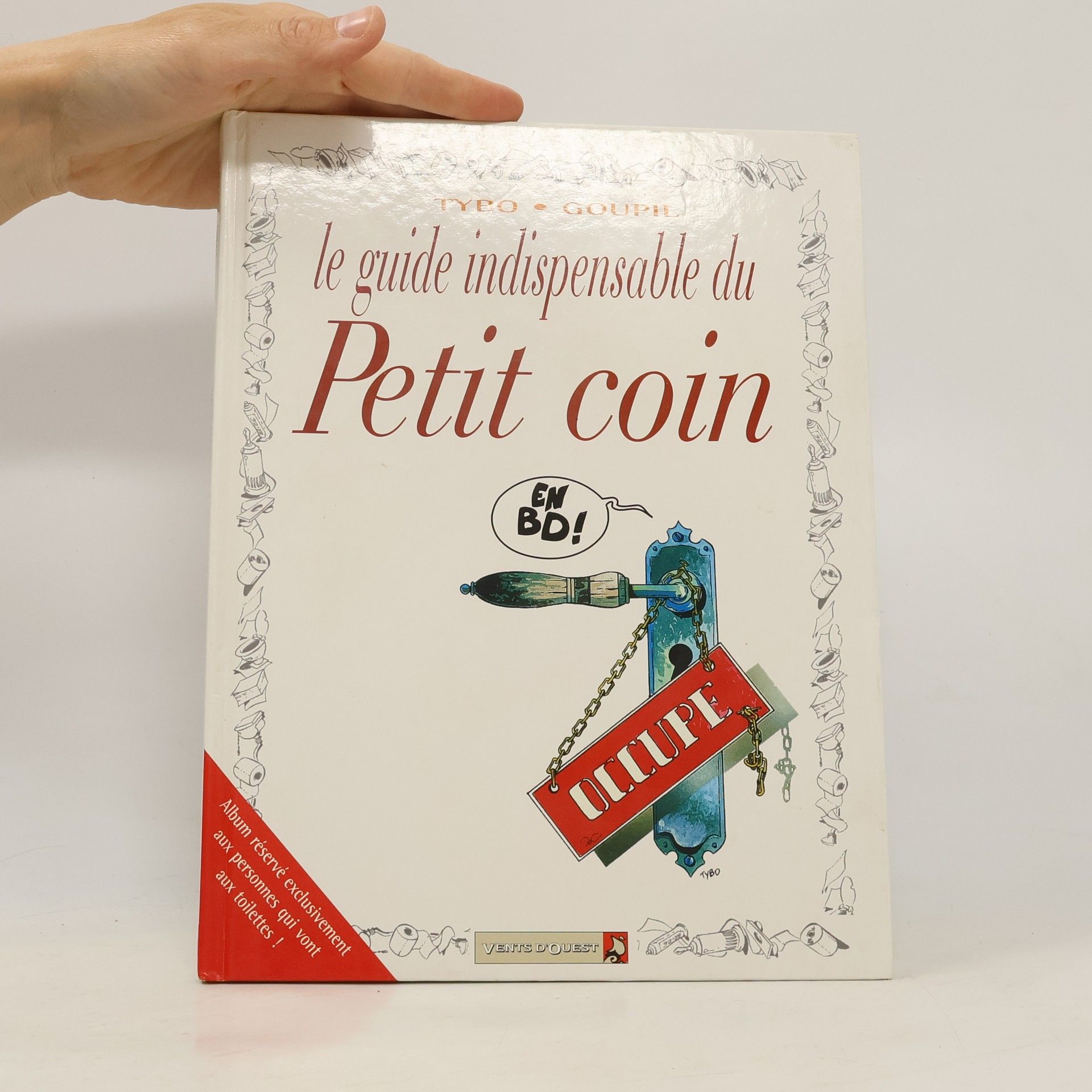 Le guide indispensable du petit coin