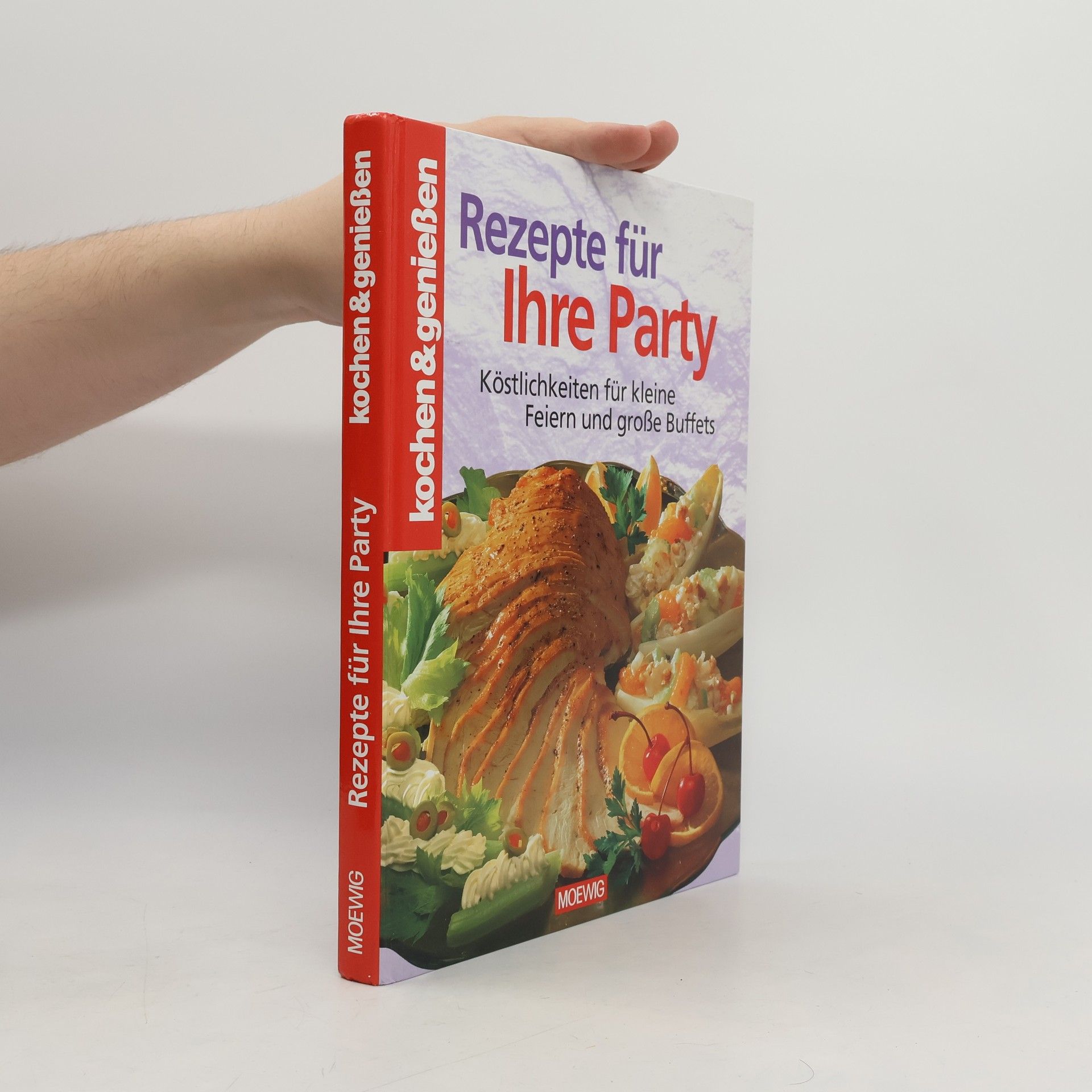 Autorenkollektiv Rezepte für Ihre Party