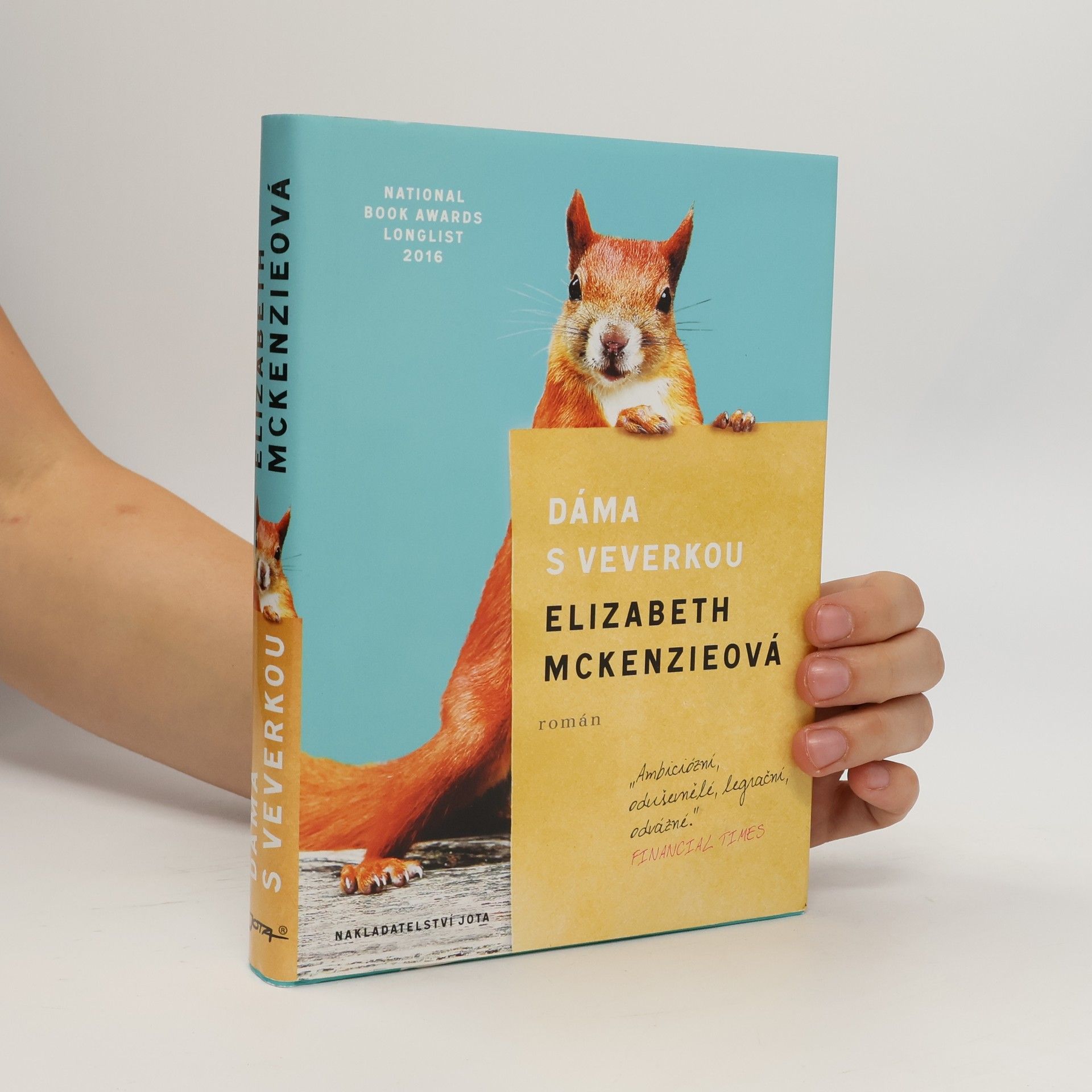 Elizabeth McKenzie Dáma s veverkou