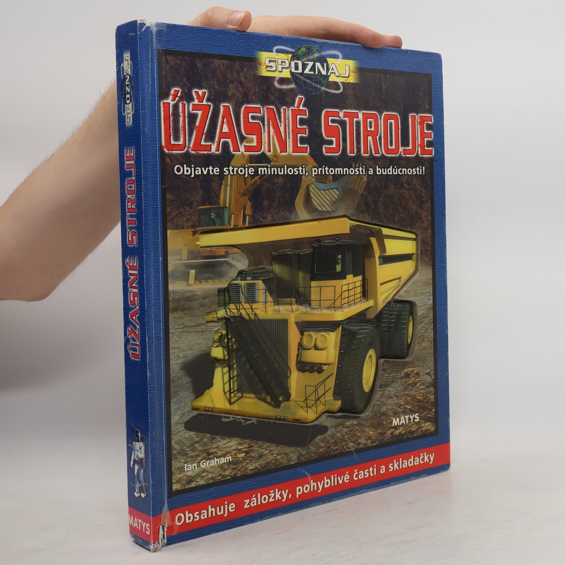 Ian Graham Spoznaj. Úžasné stroje