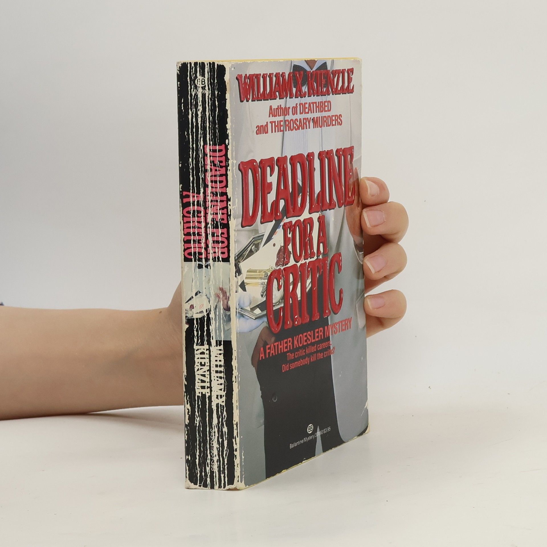 William X. Kienzle Deadline for a Critic