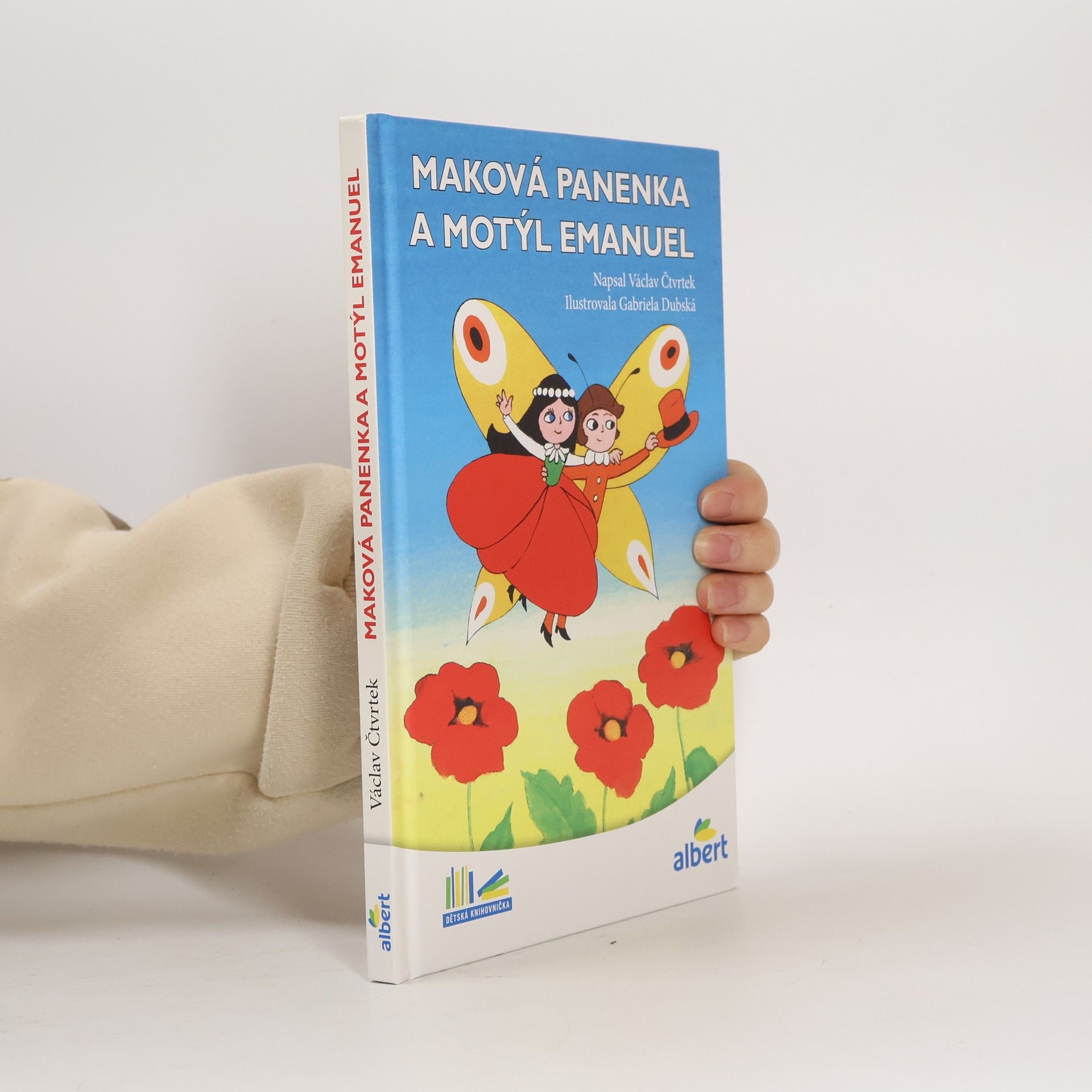 Václav Čtvrtek Maková panenka a motýl Emanuel