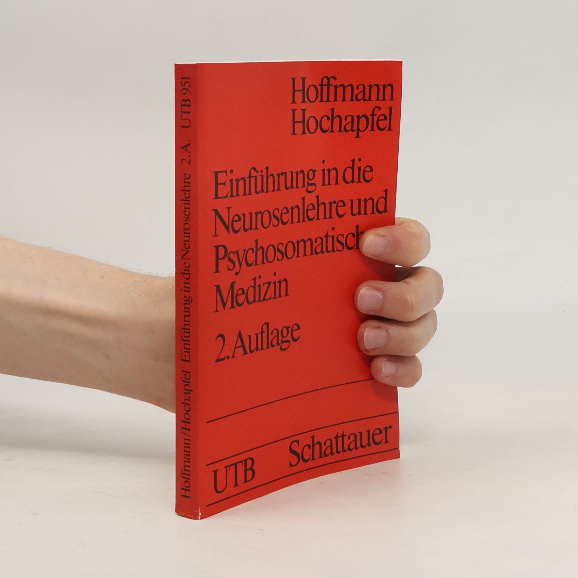 Gerd Hochapfel UTB - 951: Einführung in die Neurosenlehre und psychosomatische Medizin