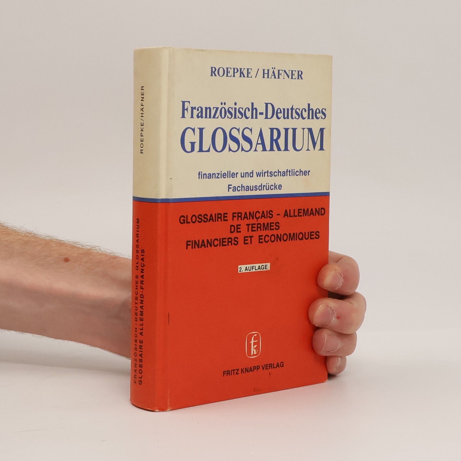 Monique Häfner Französisch-deutsches Glossarium finanzieller und wirtschaftlicher Fachausdrücke