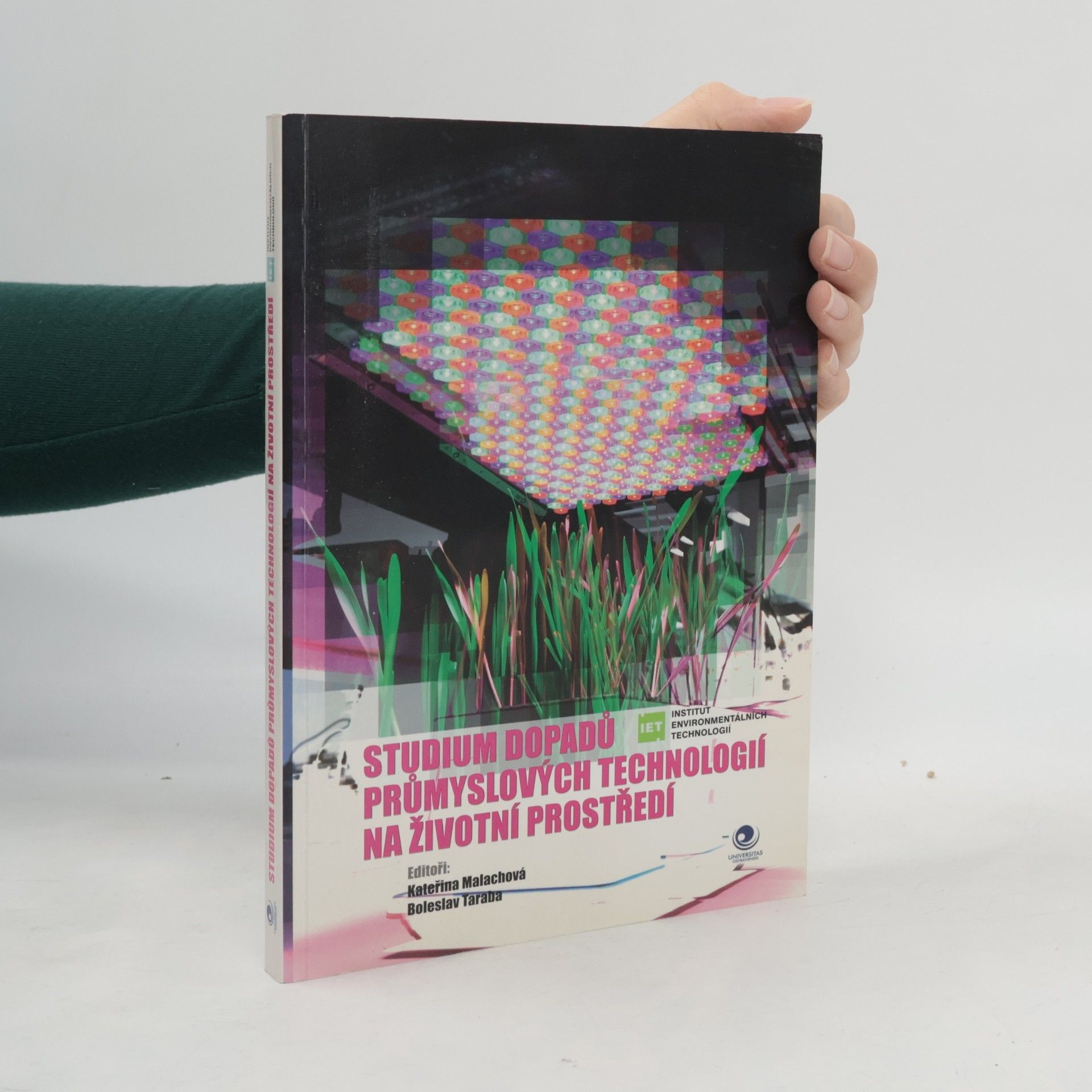 Kateřina Malachová Studium dopadů průmyslových technologií na životní prostředí