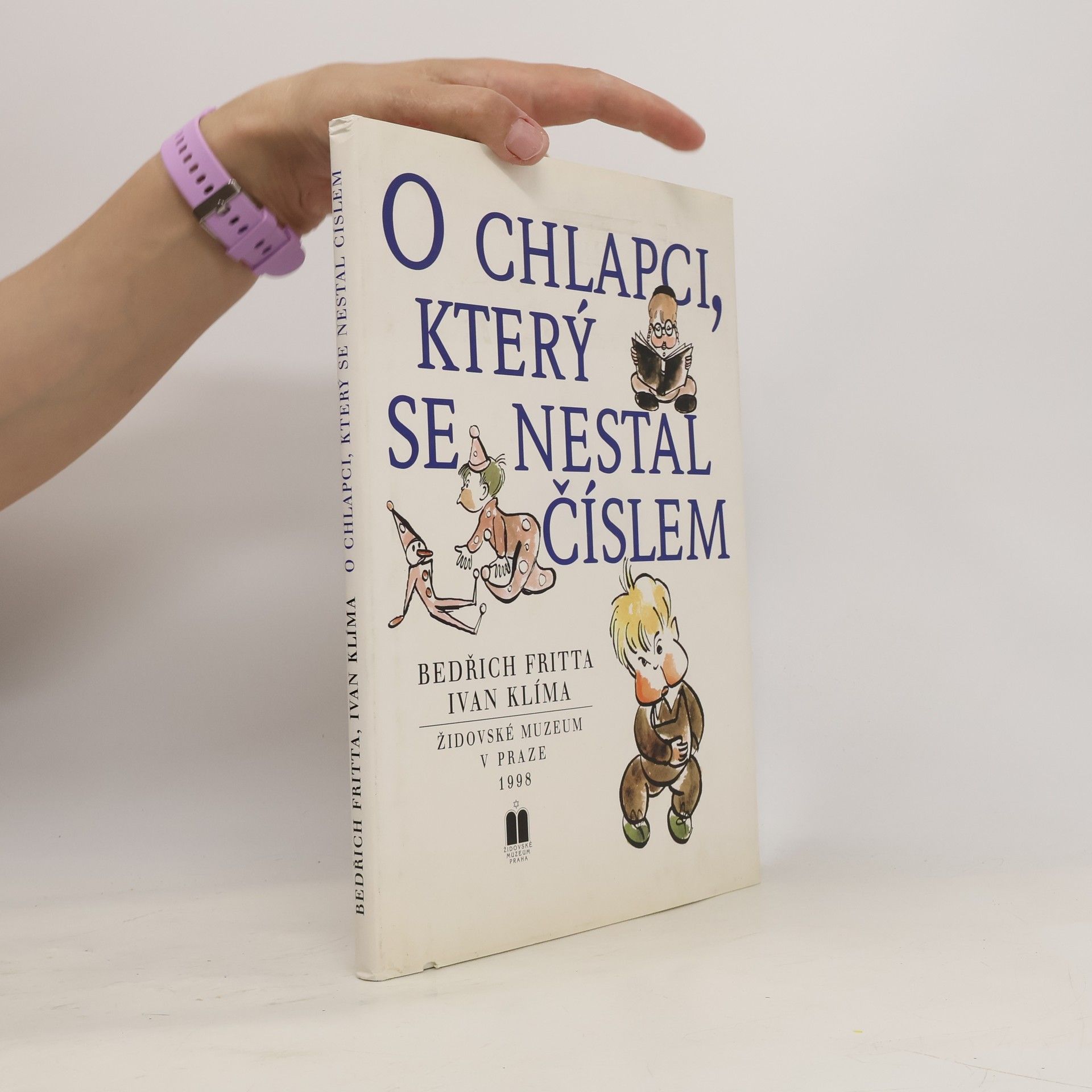 Ivan Klíma O chlapci, který se nestal číslem