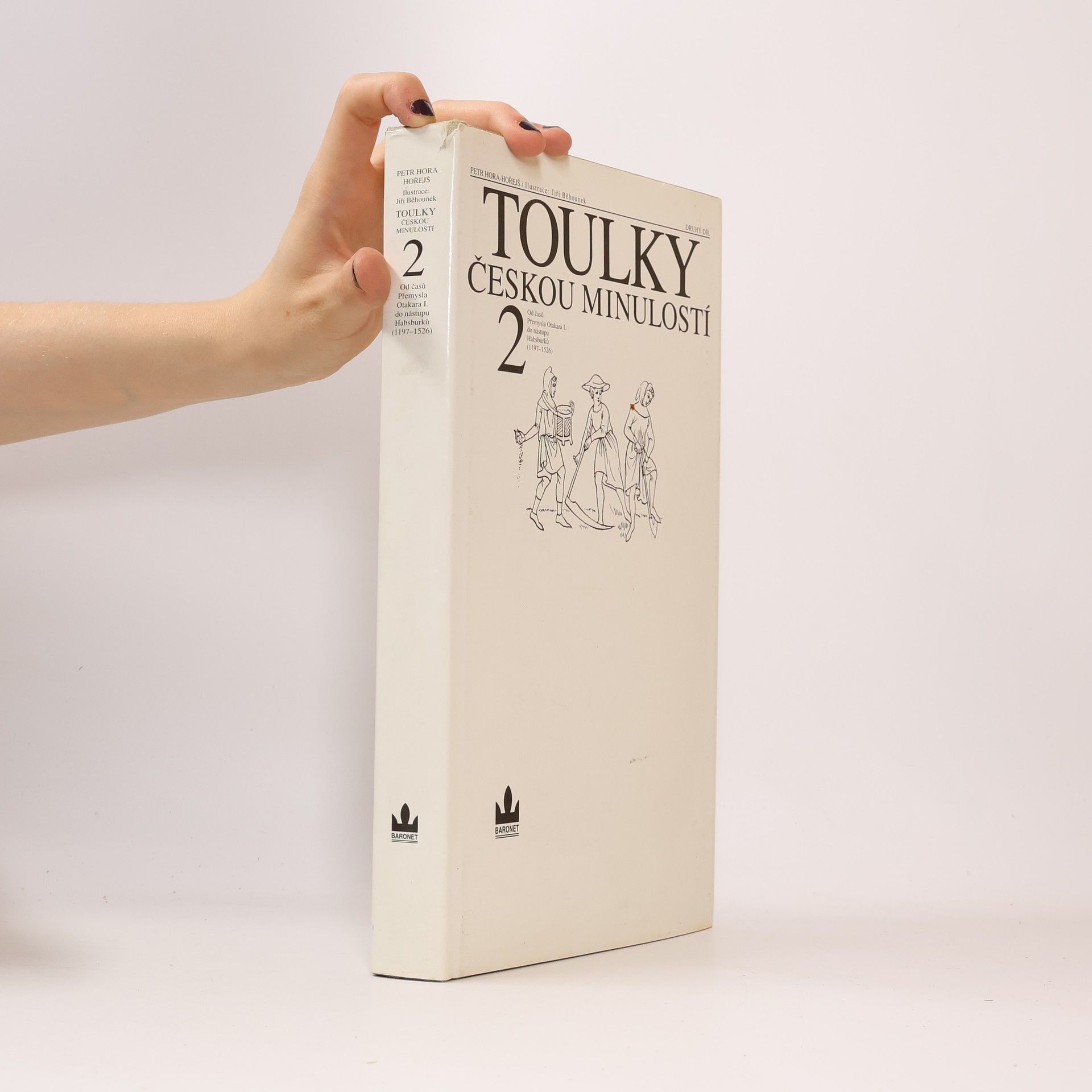 Petr Hořejš Toulky českou minulostí 9